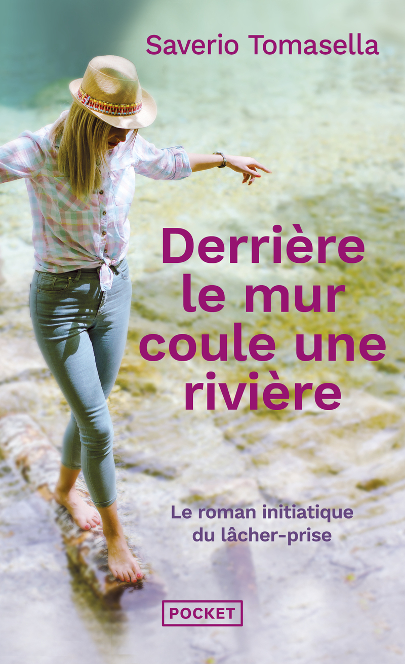 DERRIERE LE MUR COULE UNE RIVIERE