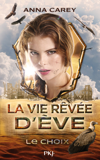 VIE REVEE D´EVE - TOME 2 LE CHOIX