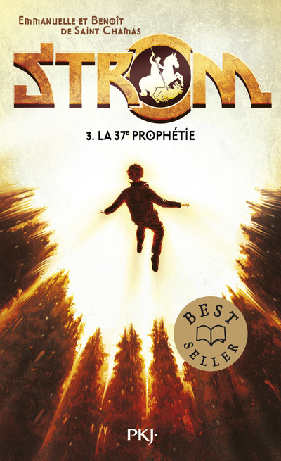 STROM - TOME 3 LA 37E PROPHETIE