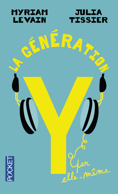 GENERATION Y PAR ELLE-MEME