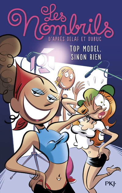 NOMBRILS - TOME 1 TOP MODEL SINON RIEN