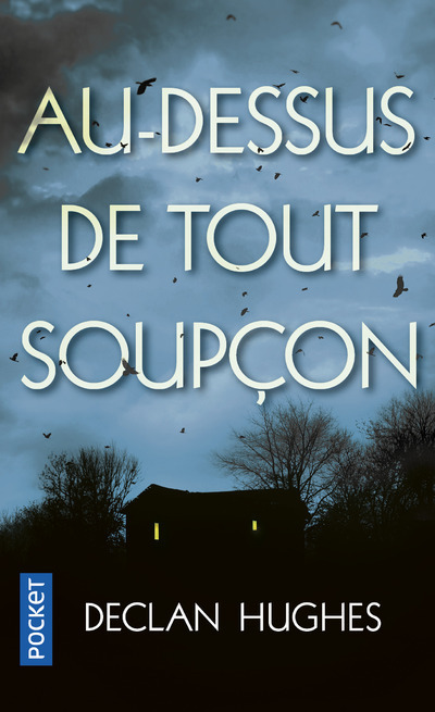 AU-DESSUS DE TOUT SOUPCON