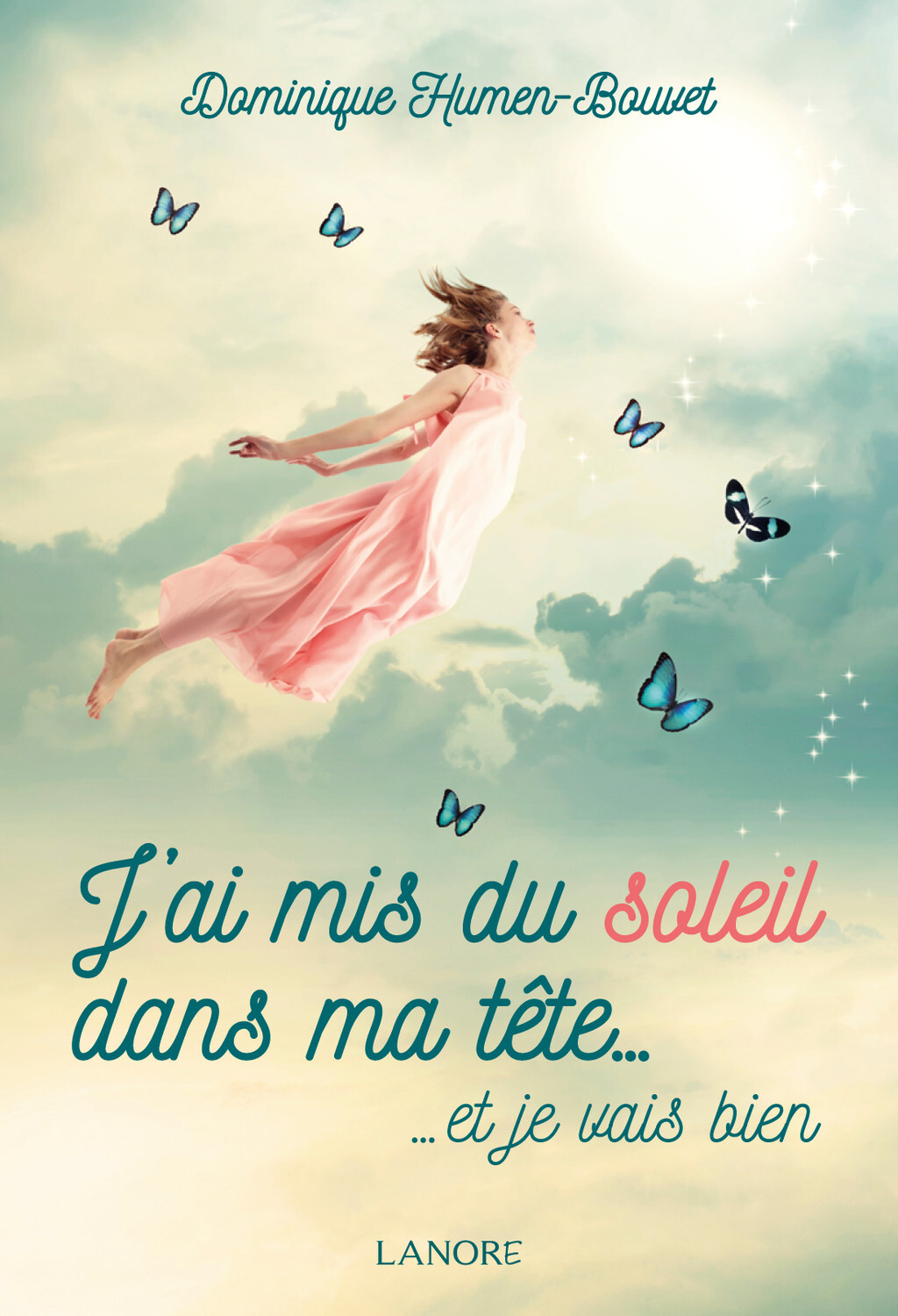 J´AI MIS DU SOLEIL DANS MA TETE