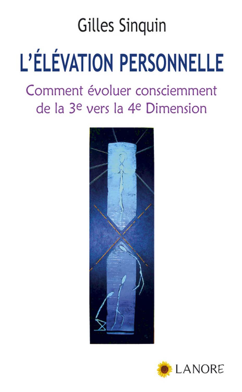 ELEVATION PERSONNELLE (L´)