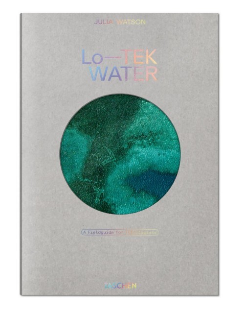JULIA WATSON. LOTEK. WATER. A FIELD GUIDE FOR TEKNOLOGY (GB)