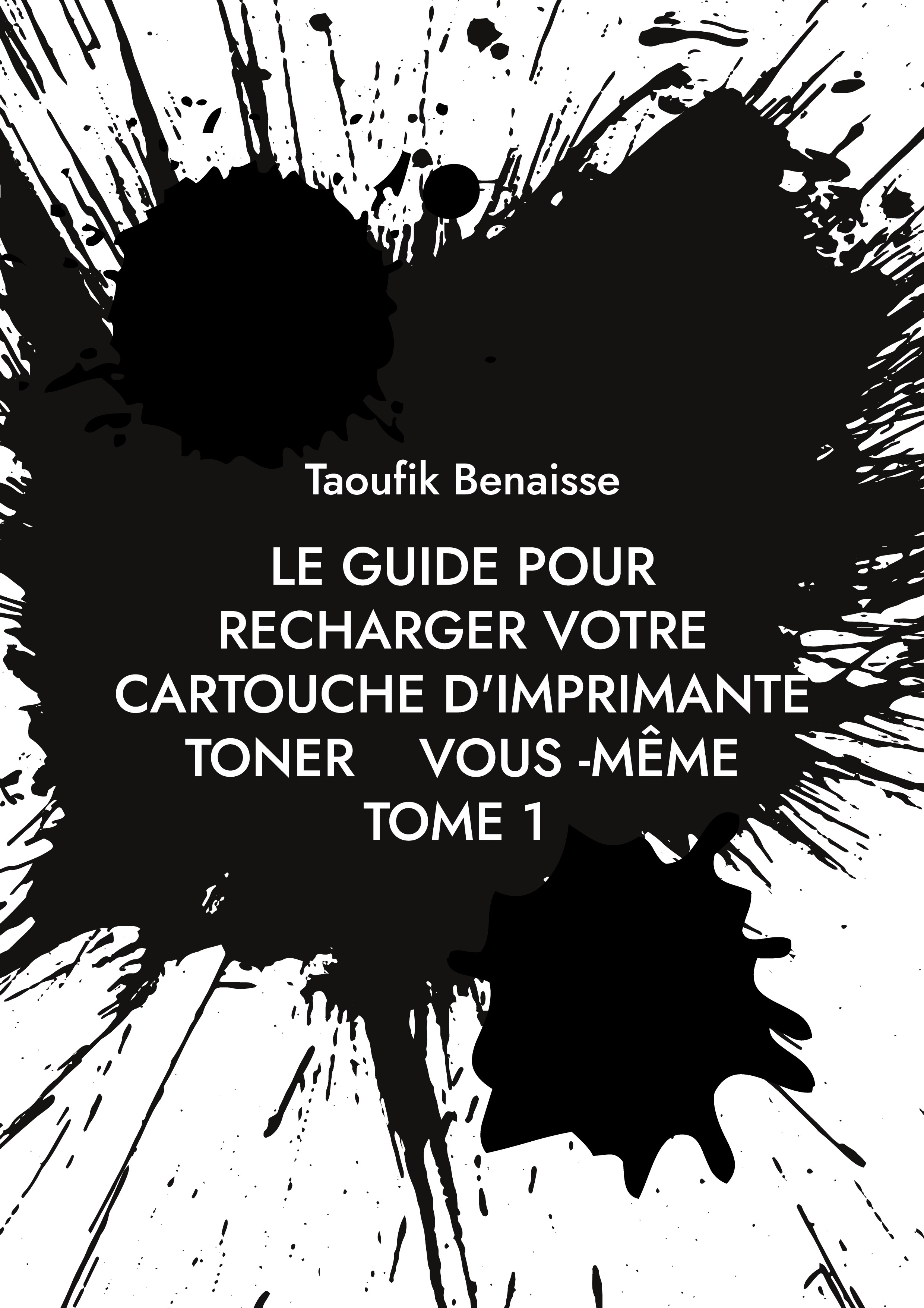 GUIDE POUR RECHARGER VOTRE CARTOUCHE D I - TOME 1
