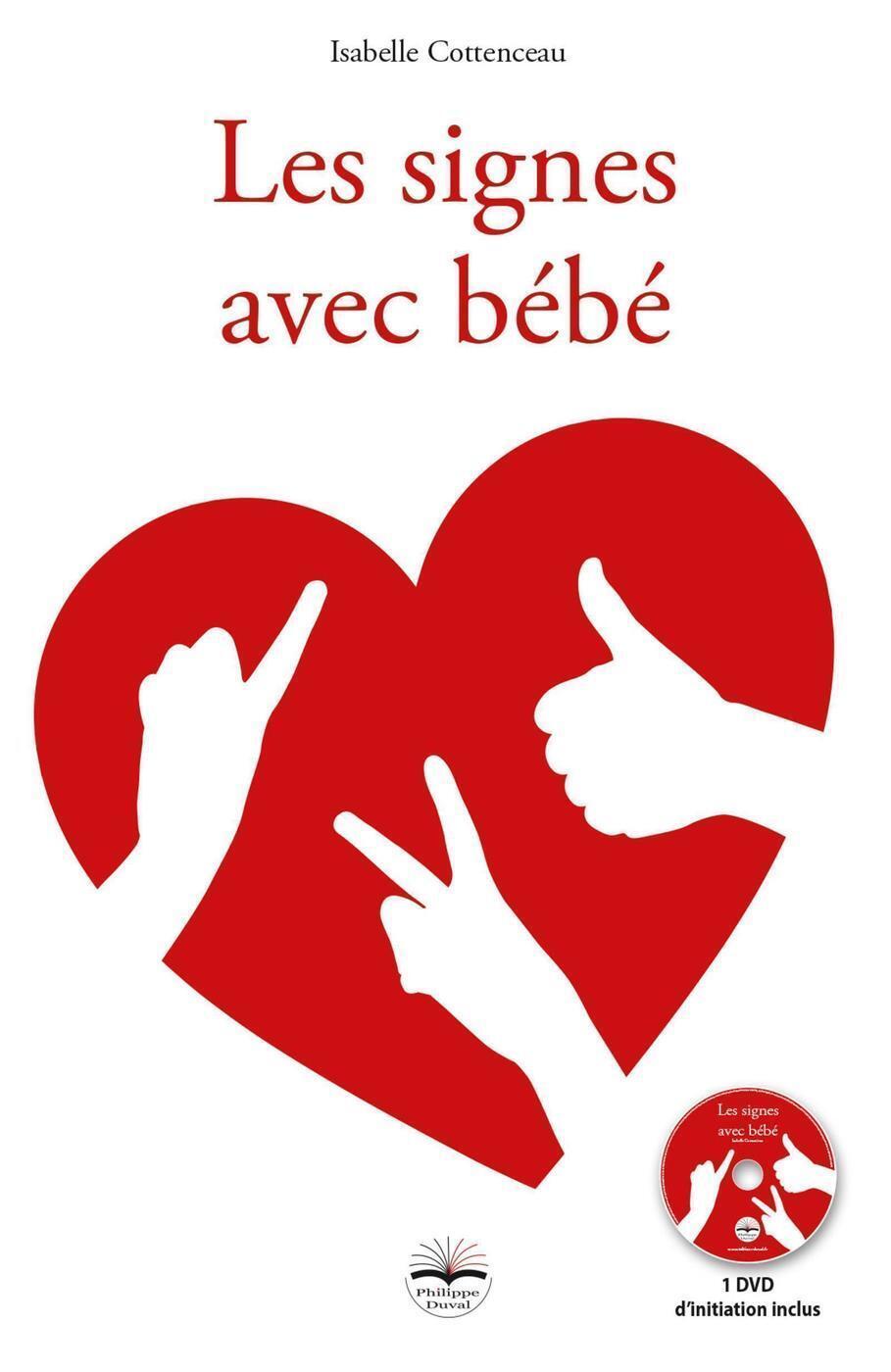 SIGNES AVEC BEBE - VENTE FERME!!!!