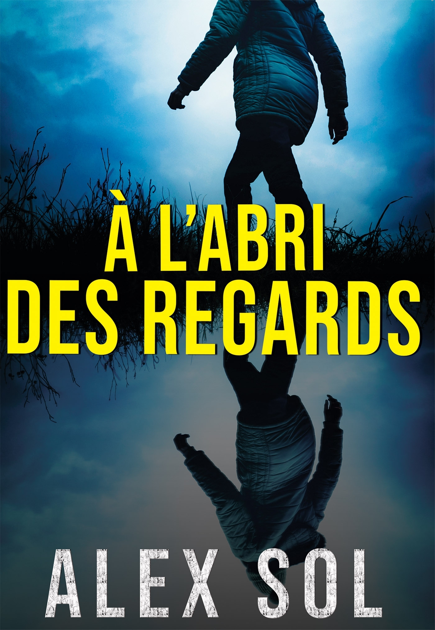 A L´ABRI DES REGARDS