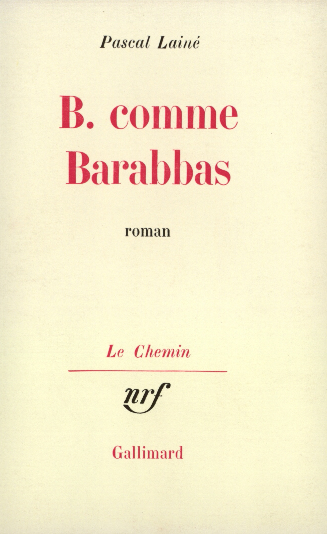 B.COMME BARABBAS.