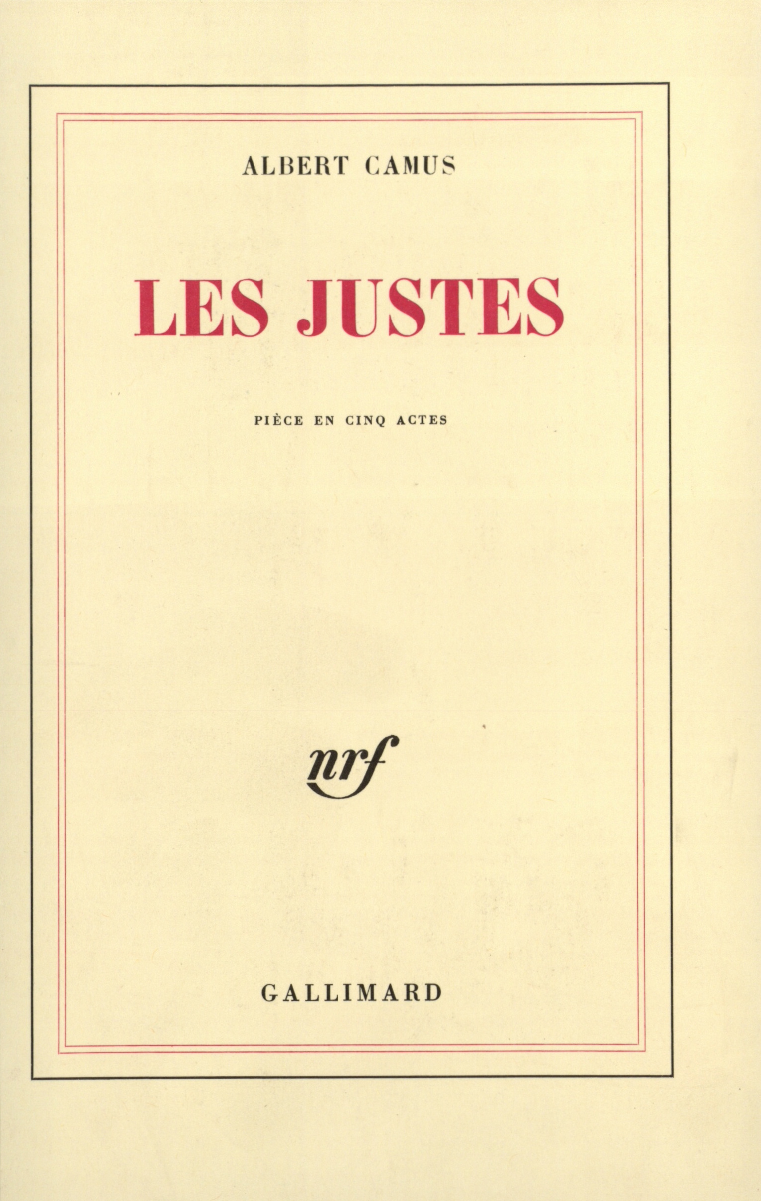JUSTES(PIECE EN CINQ ACTES)