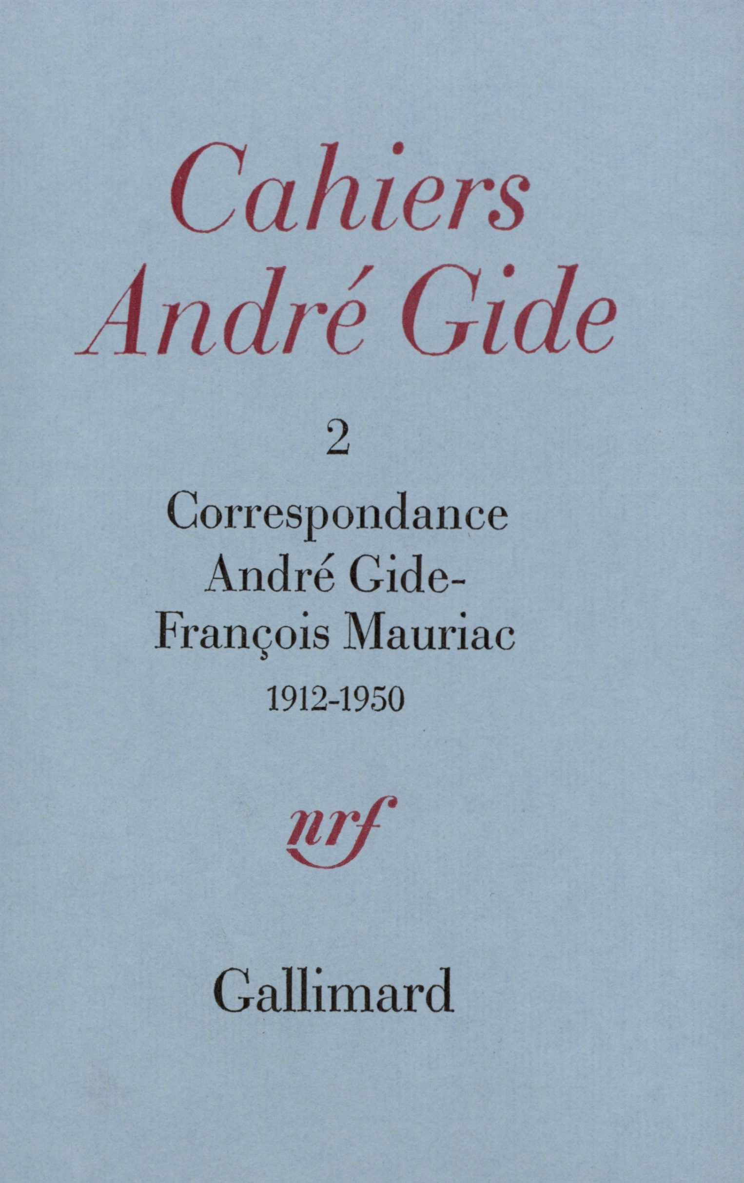 CORRESPONDANCE 1912-1950 - GIDE / LARBAUD
