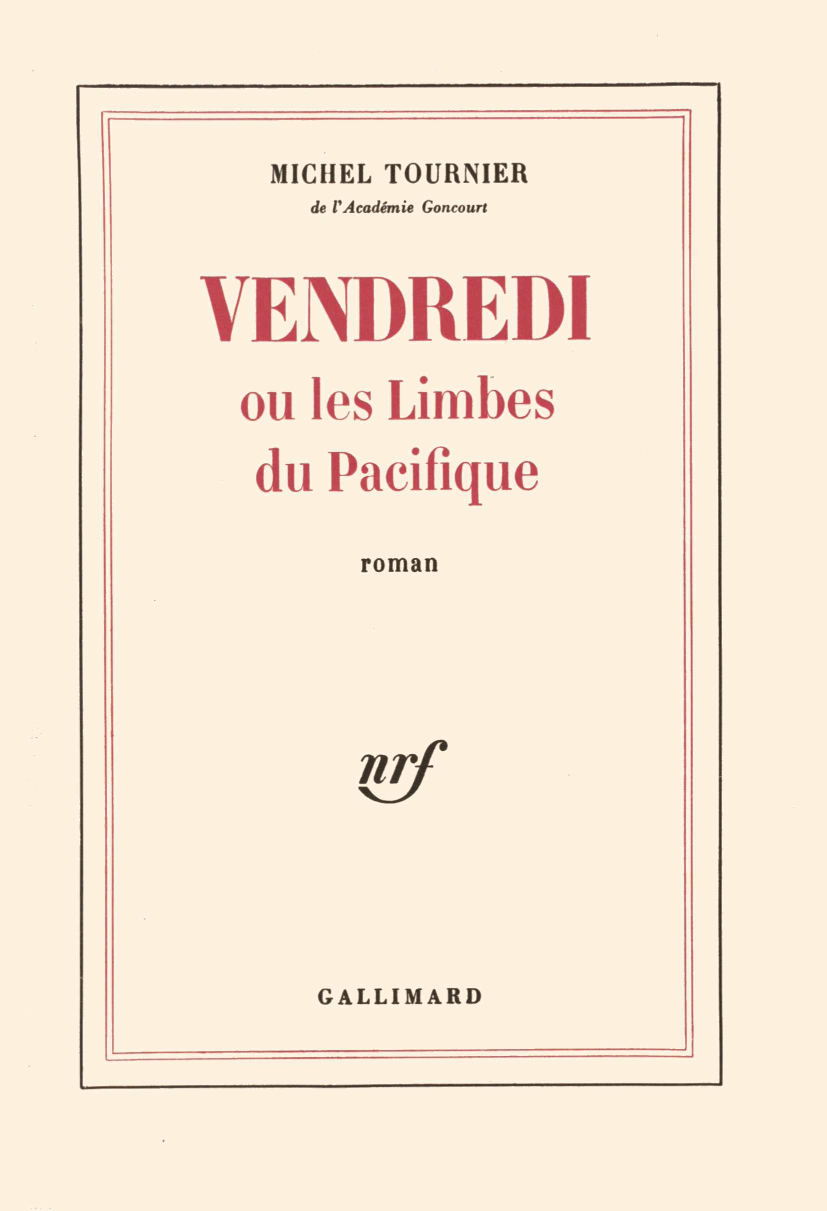 VENDREDI OU LES LIMBES DU PACIFIQUE