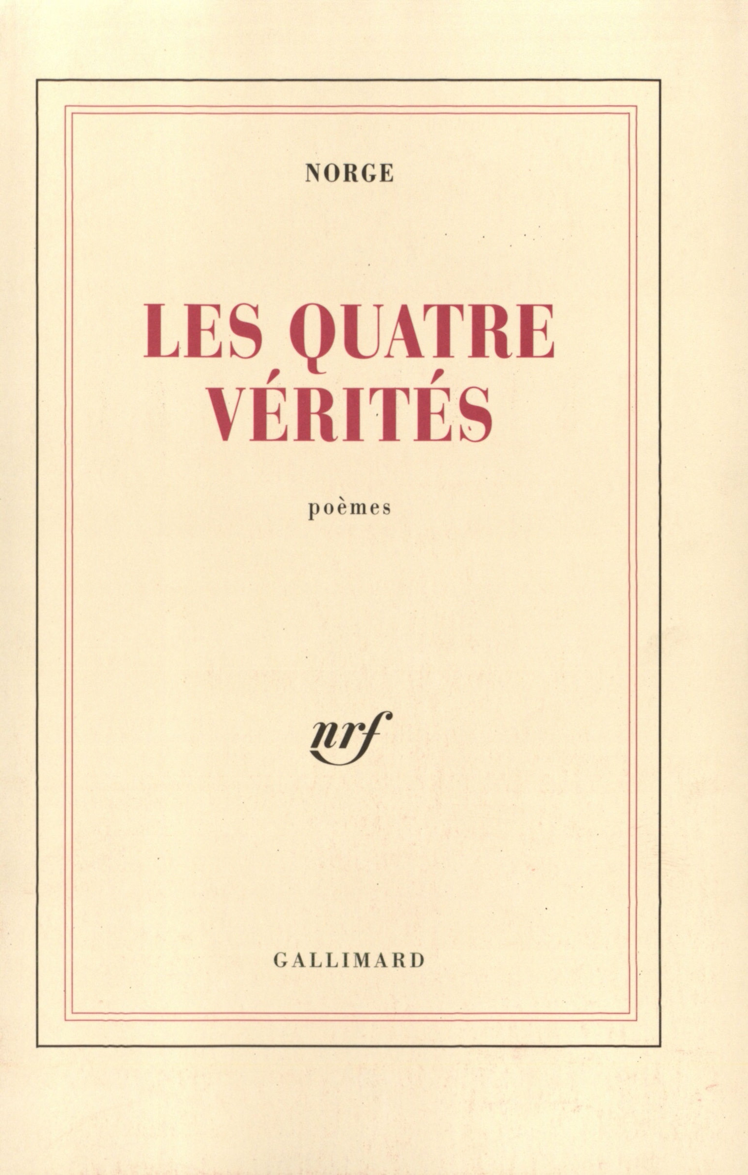 QUATRE VERITES