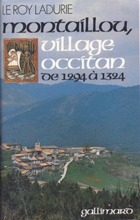 MONTAILLOU, VILLAGE OCCITAN DE 1294 A 1324