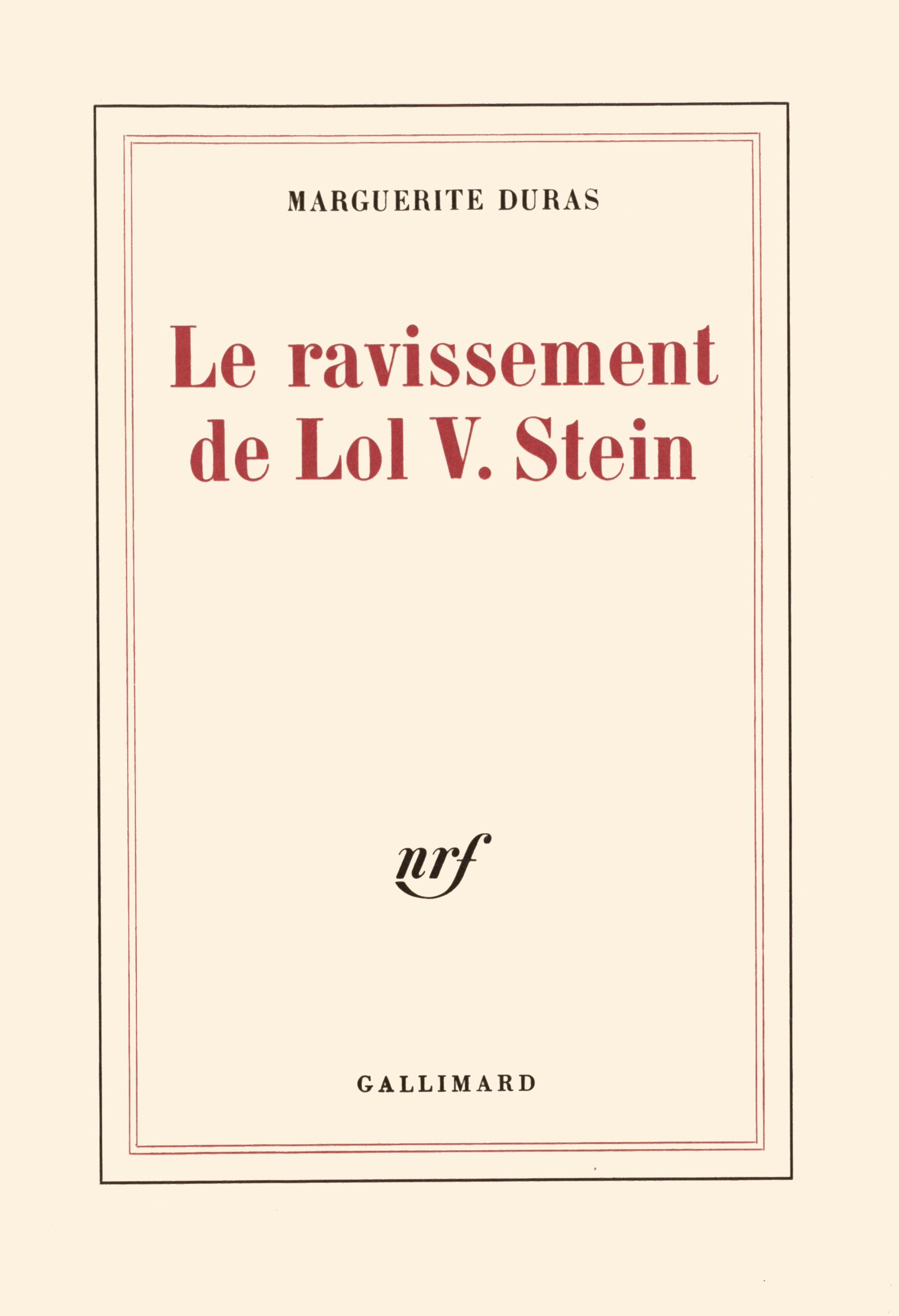 RAVISSEMENT DE LOL V. STEIN