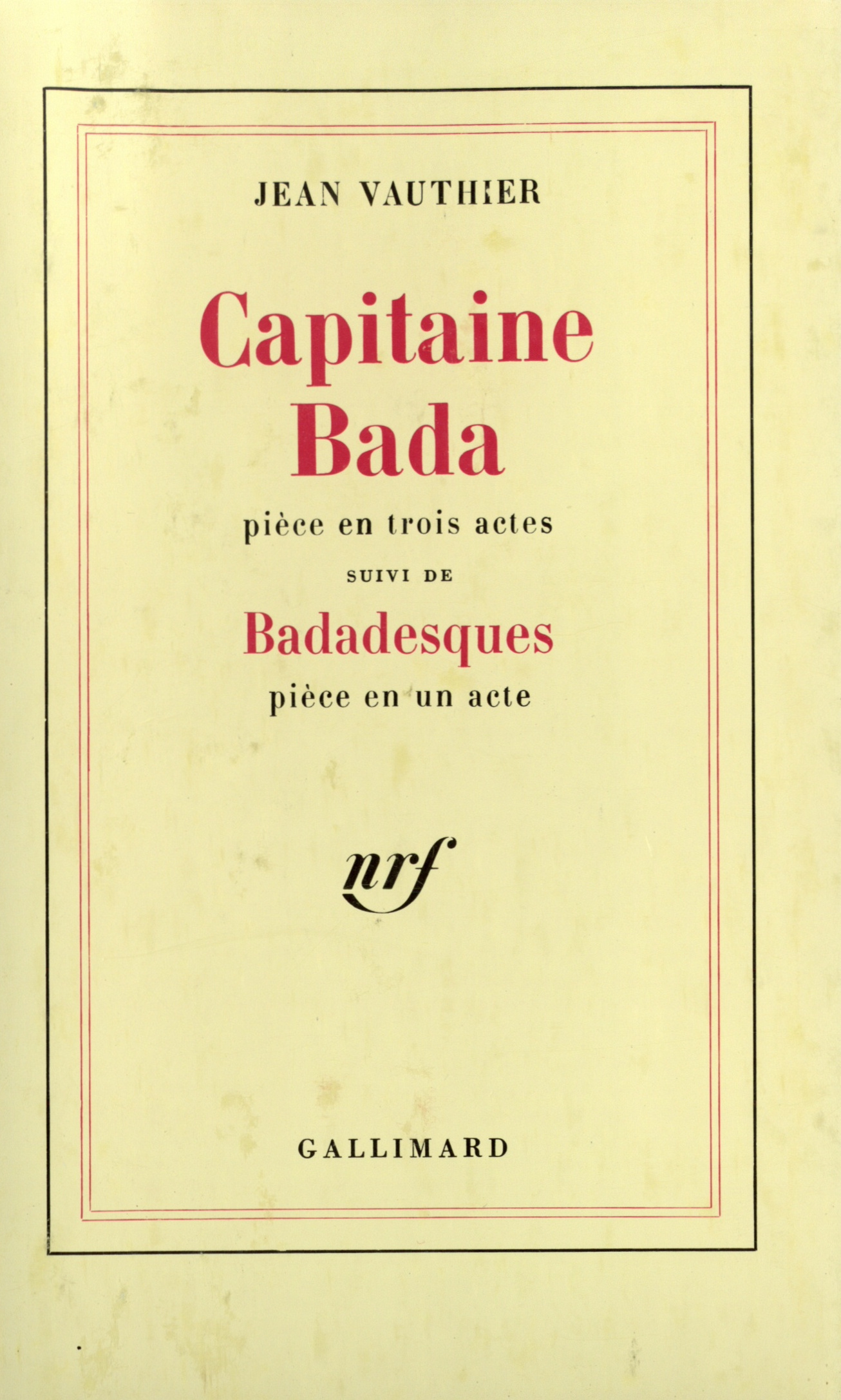 CAPITAINE BADA/BADADESQUES
