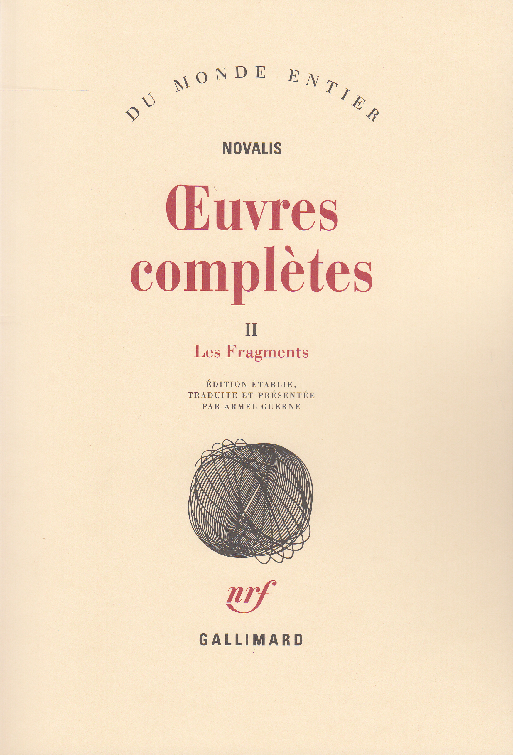 OEUVRES COMPLETES T2 - NOVALIS
