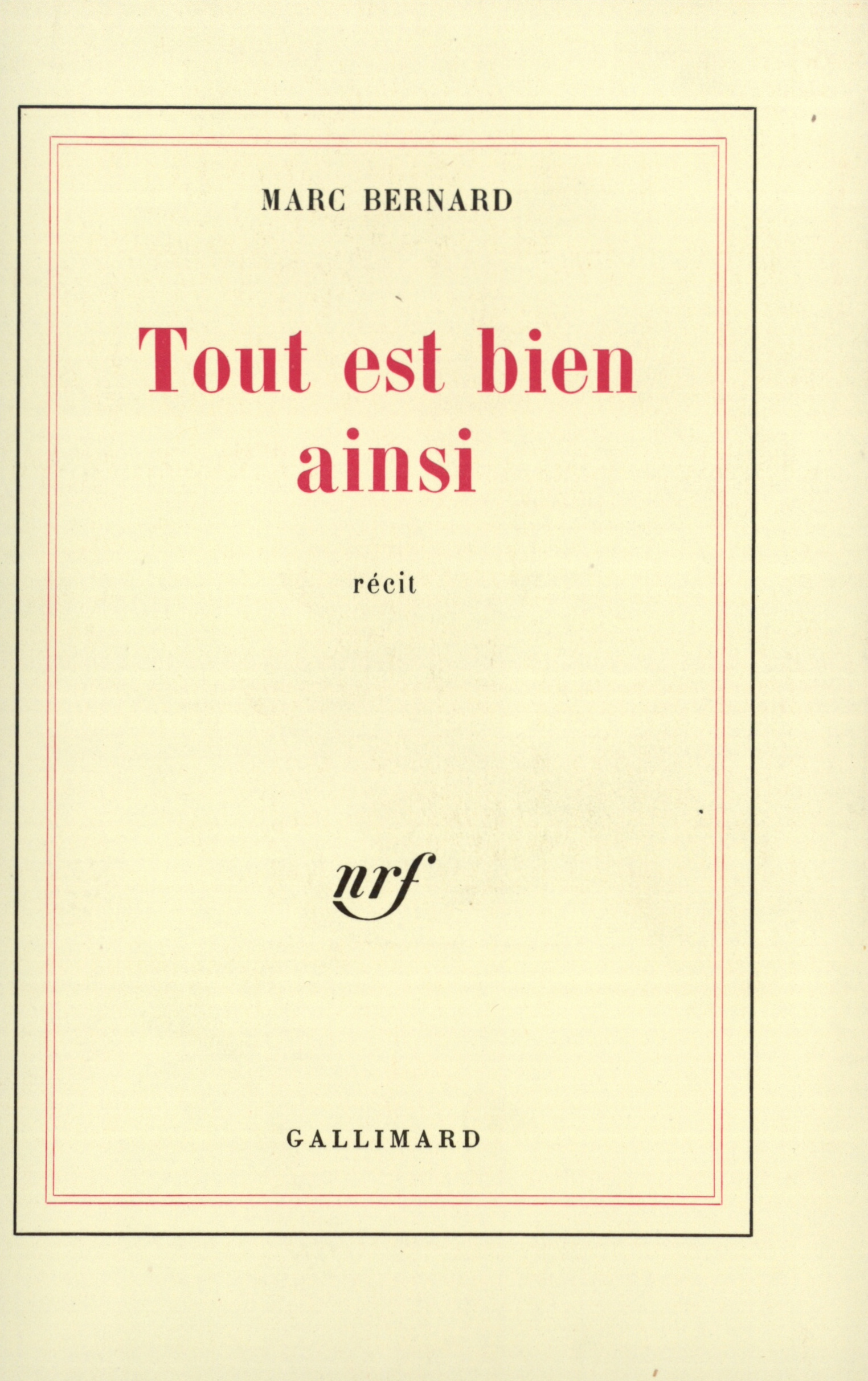 TOUT EST BIEN AINSI