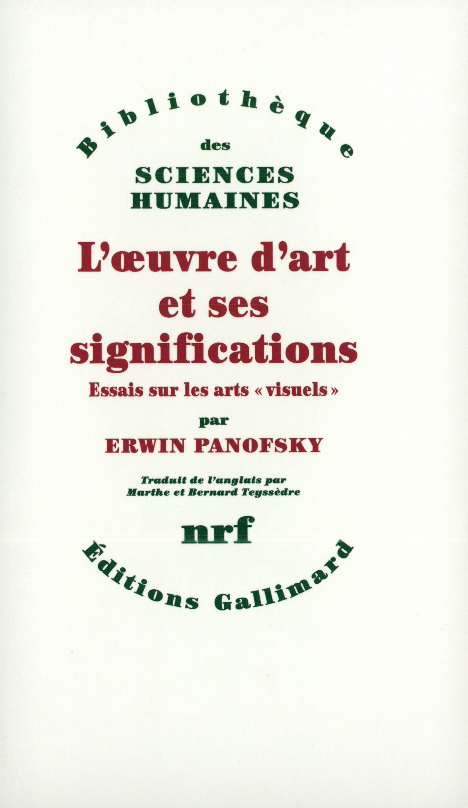 OEUVRE D'ART ET SES SIGNIFICATIONS(ESSAIS SUR LES ARTS VISUE