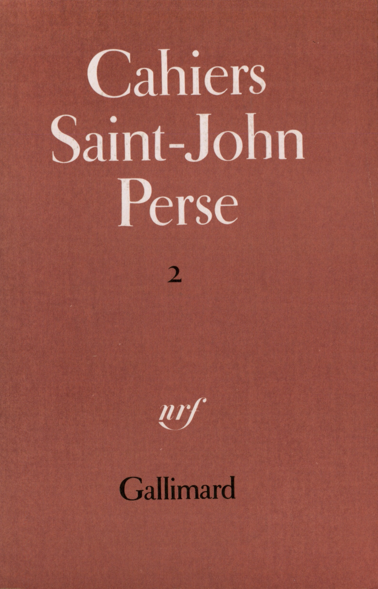 CAHIERS SAINT-JOHN PERSE 2