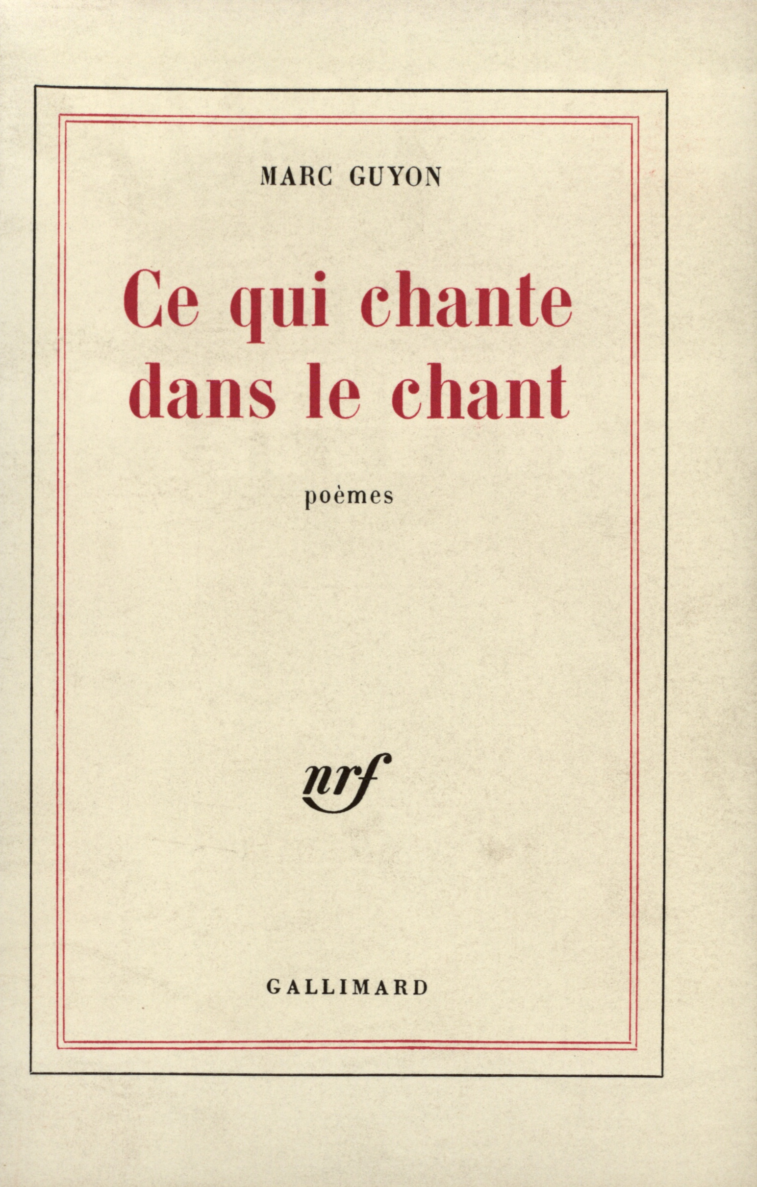CE QUI CHANTE DANS LE CHANT
