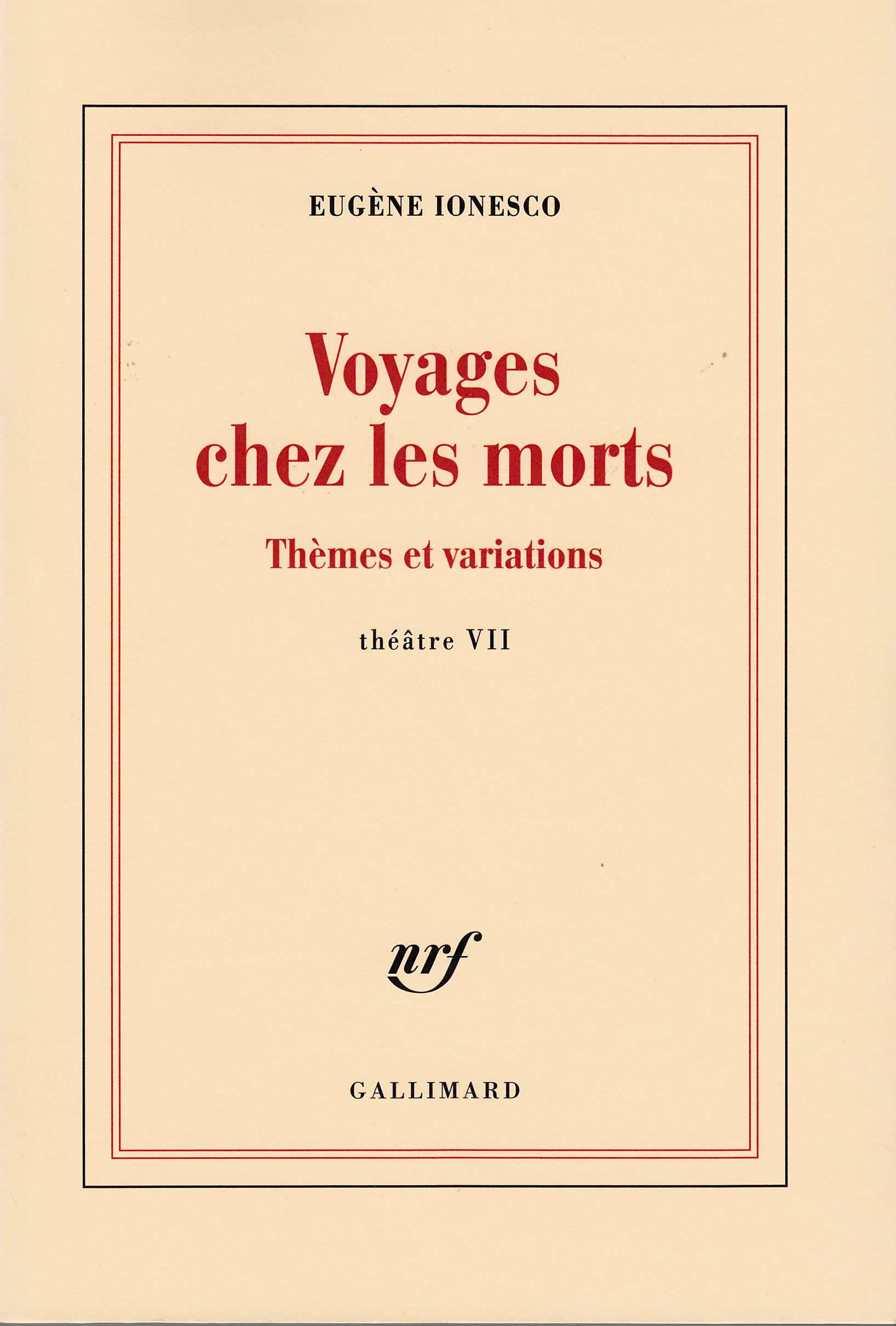 VOYAGES CHEZ LES MORTS(THEMES ET VARIATIONS)
