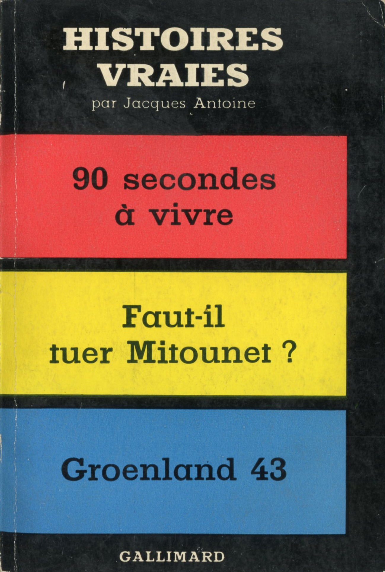 HISTOIRES VRAIES T1