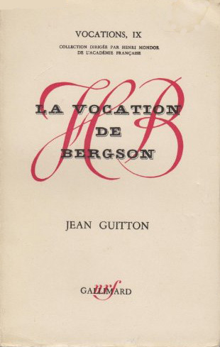 VOCATION DE BERGSON