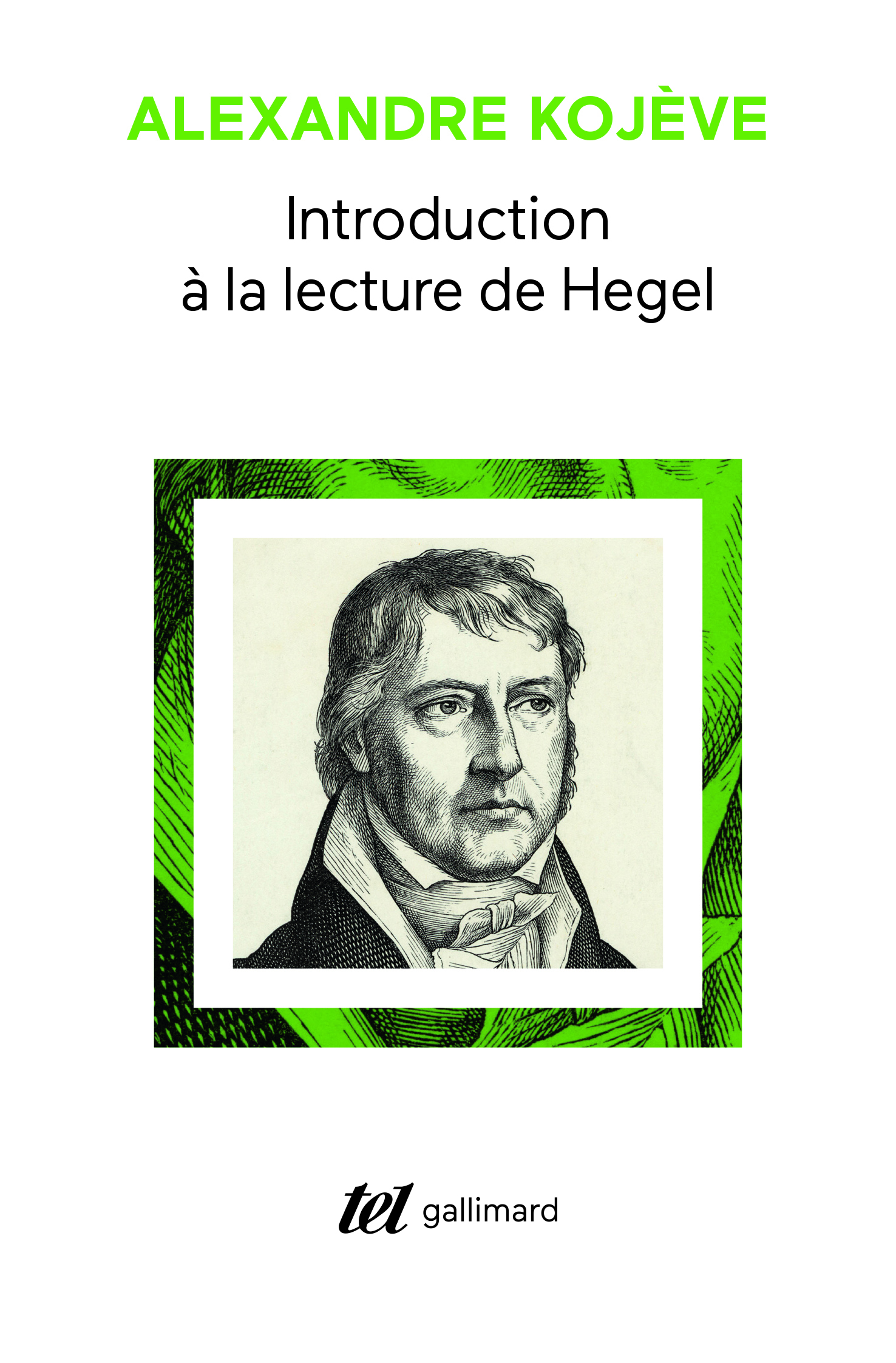 INTRODUCTION A LA LECTURE DE HEGEL