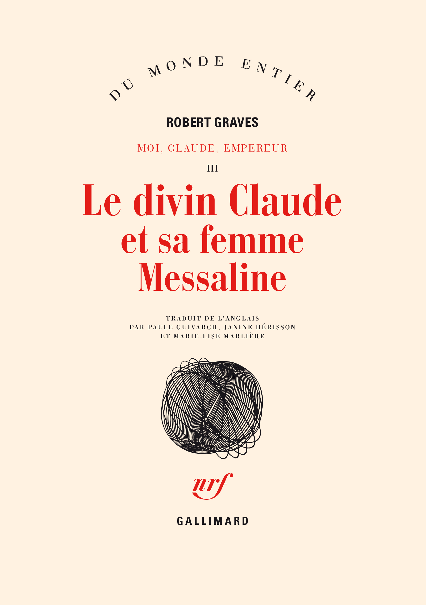 DIVIN CLAUDE ET SA FEMME MESSALINE(HISTOIRE DU REGNE TROUBLE