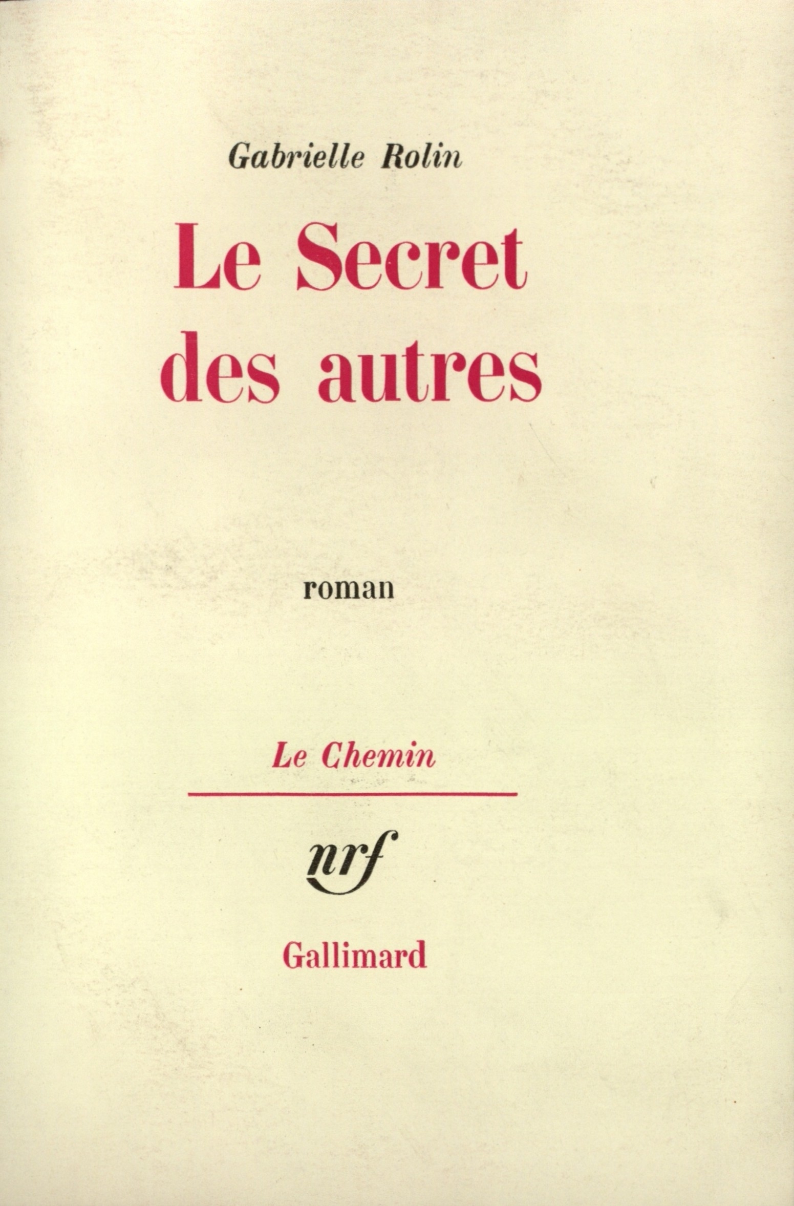 SECRET DES AUTRES