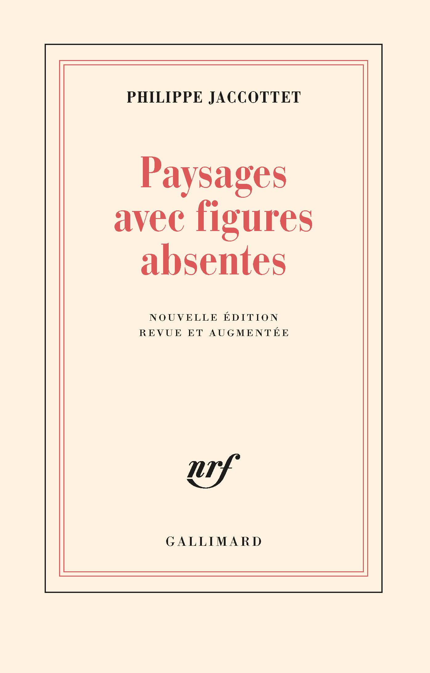 PAYSAGES AVEC FIGURES ABSENTES