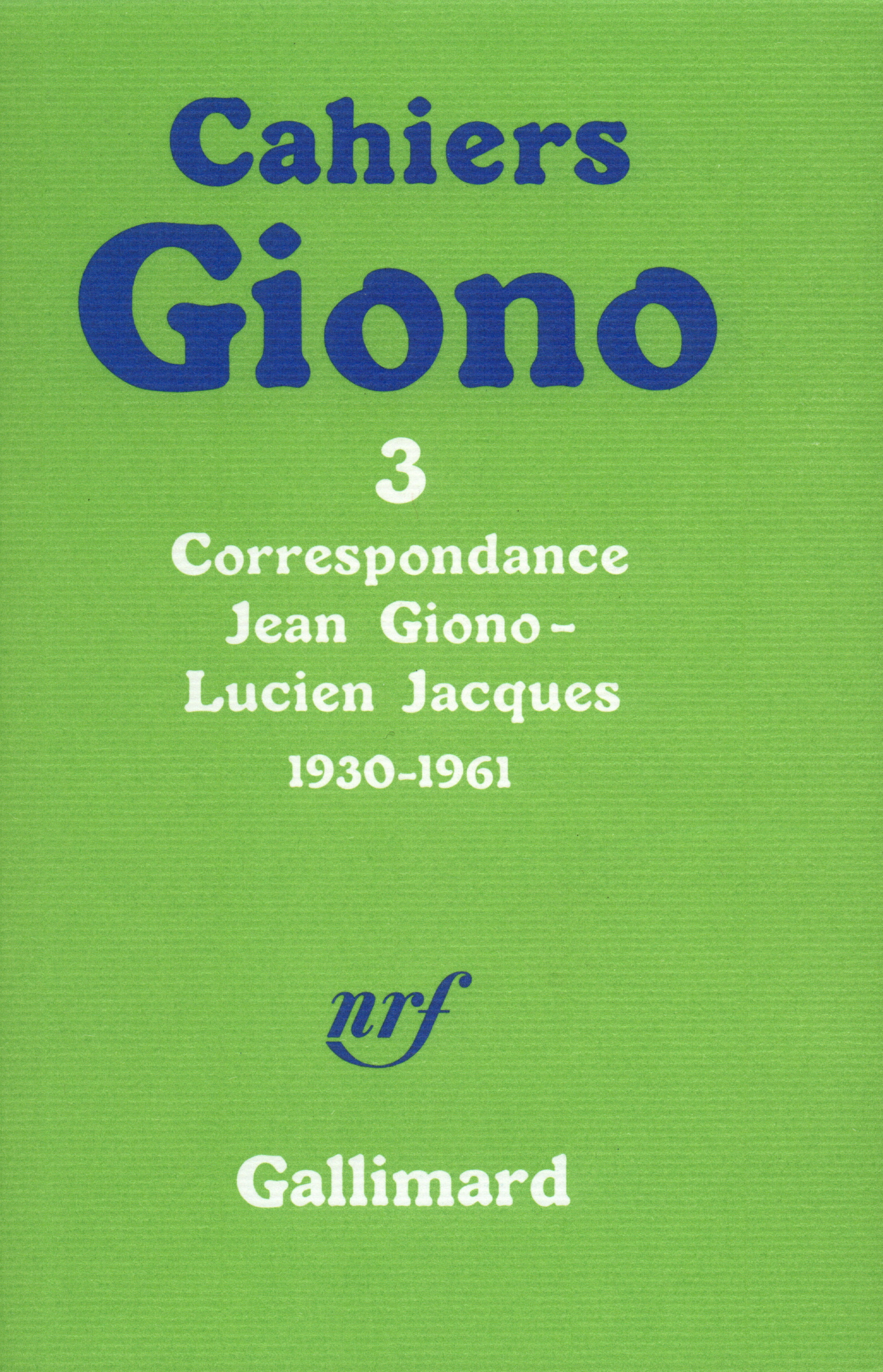 CORRESPONDANCE T2 CAHIERS GIONO 3