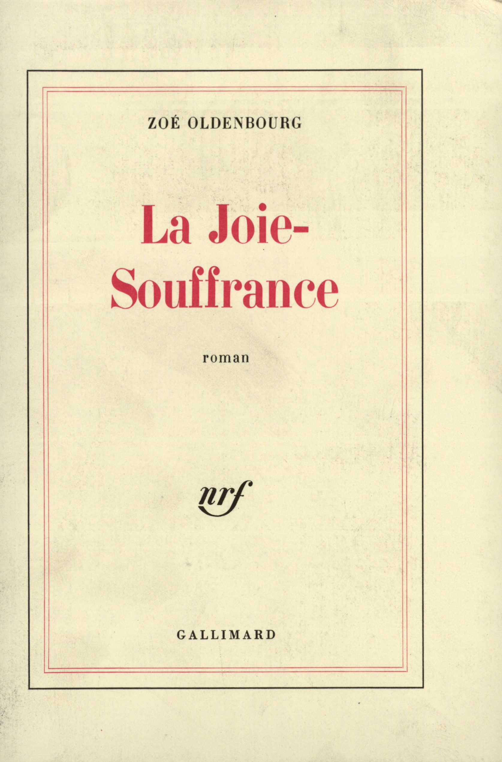 JOIE - SOUFFRANCE