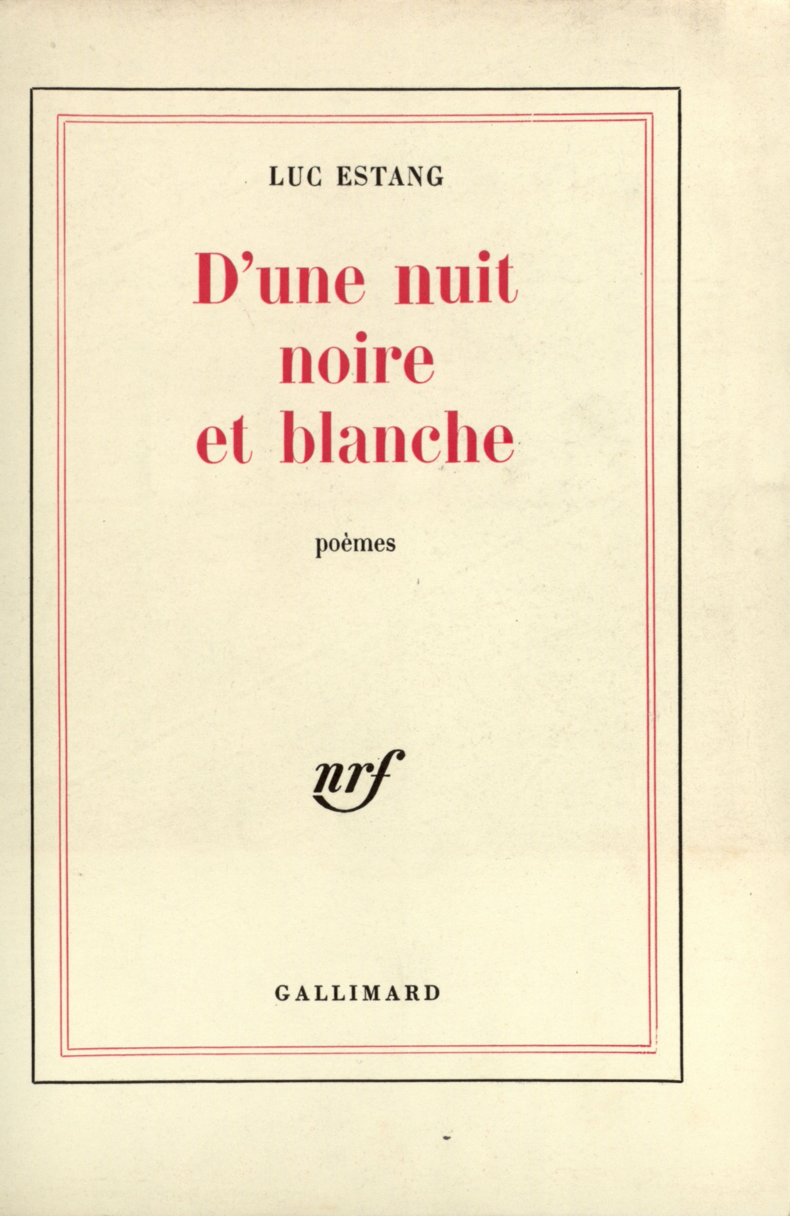 D'UNE NUIT NOIRE ET BLANCHE