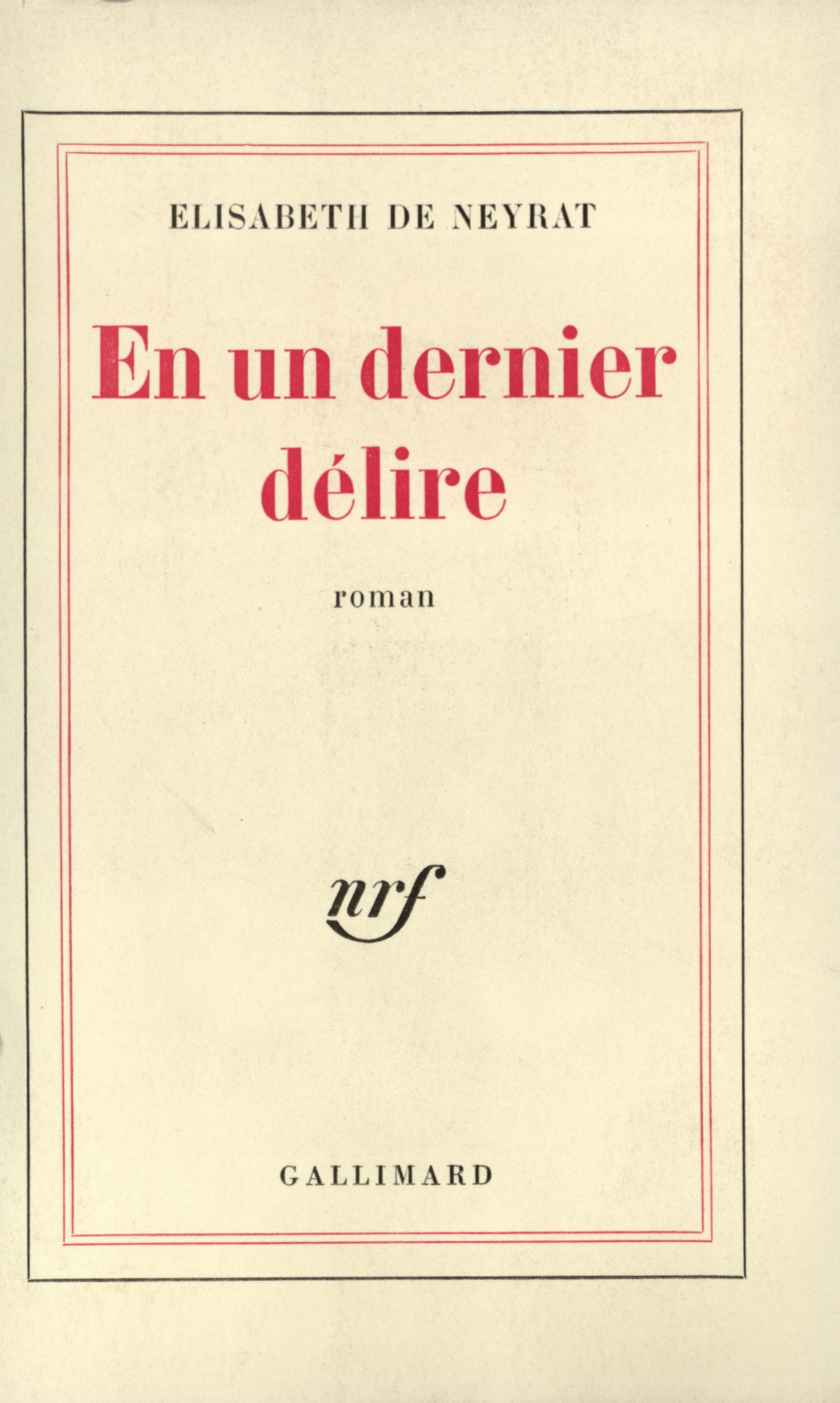 EN UN DERNIER DELIRE