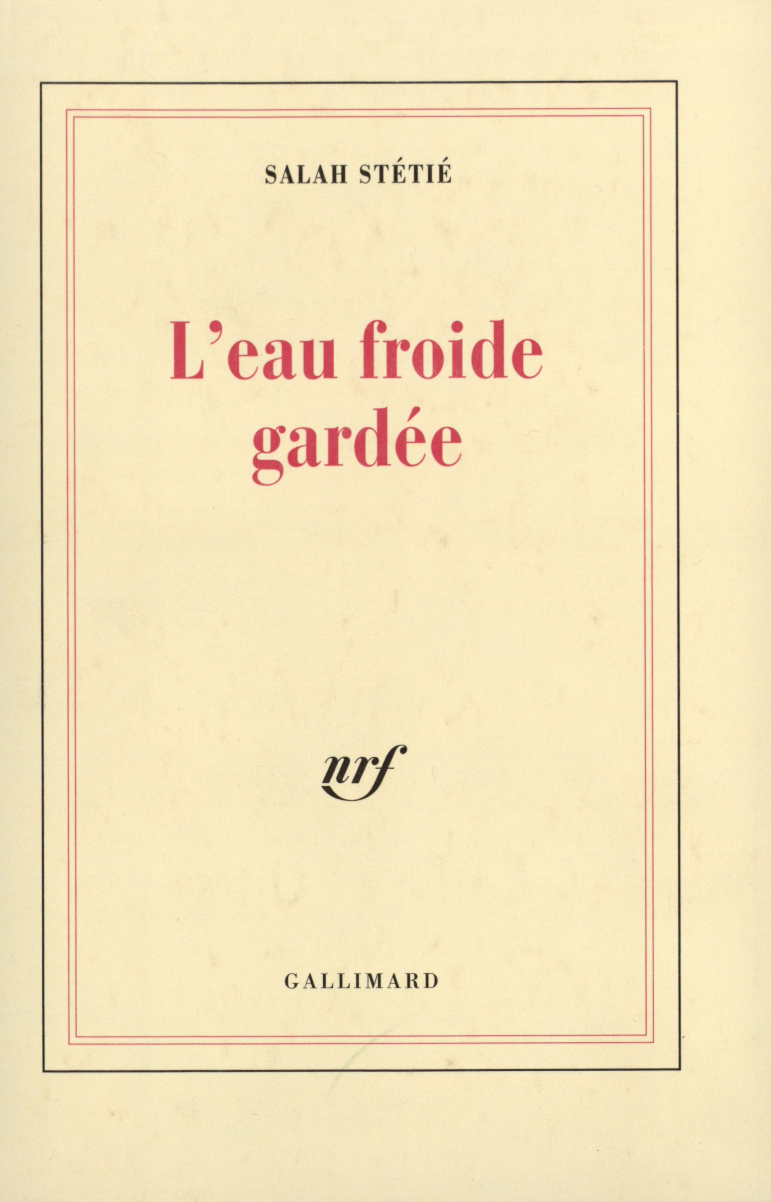 EAU FROIDE GARDEE