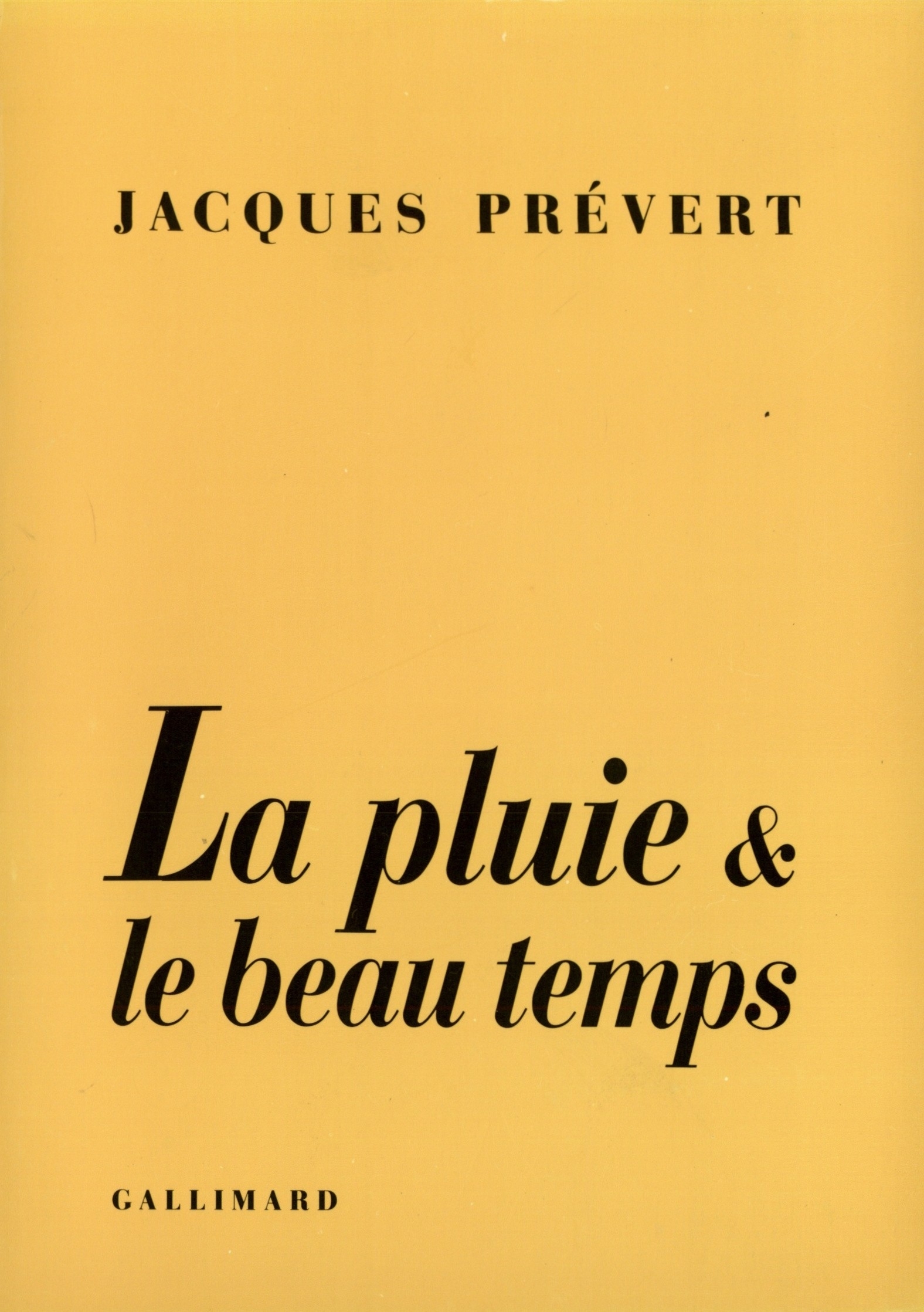PLUIE ET LE BEAU TEMPS