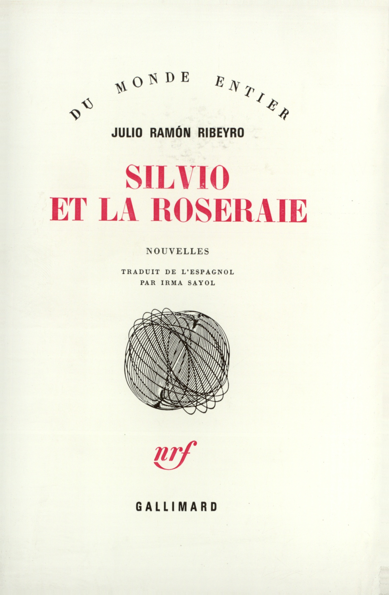 SILVIO ET LA ROSERAIE