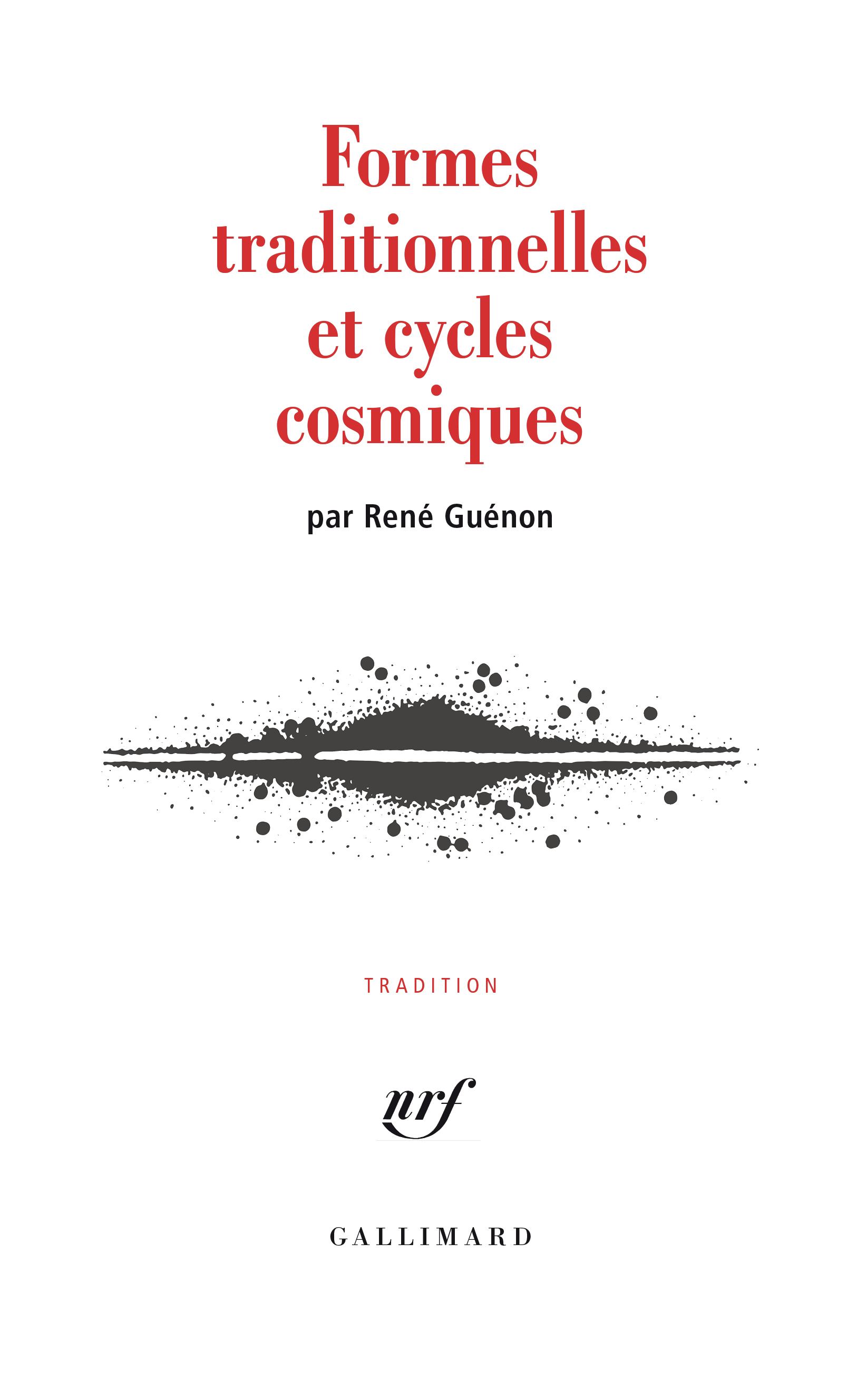 FORMES TRADITIONNELLES ET CYCLES COSMIQUES