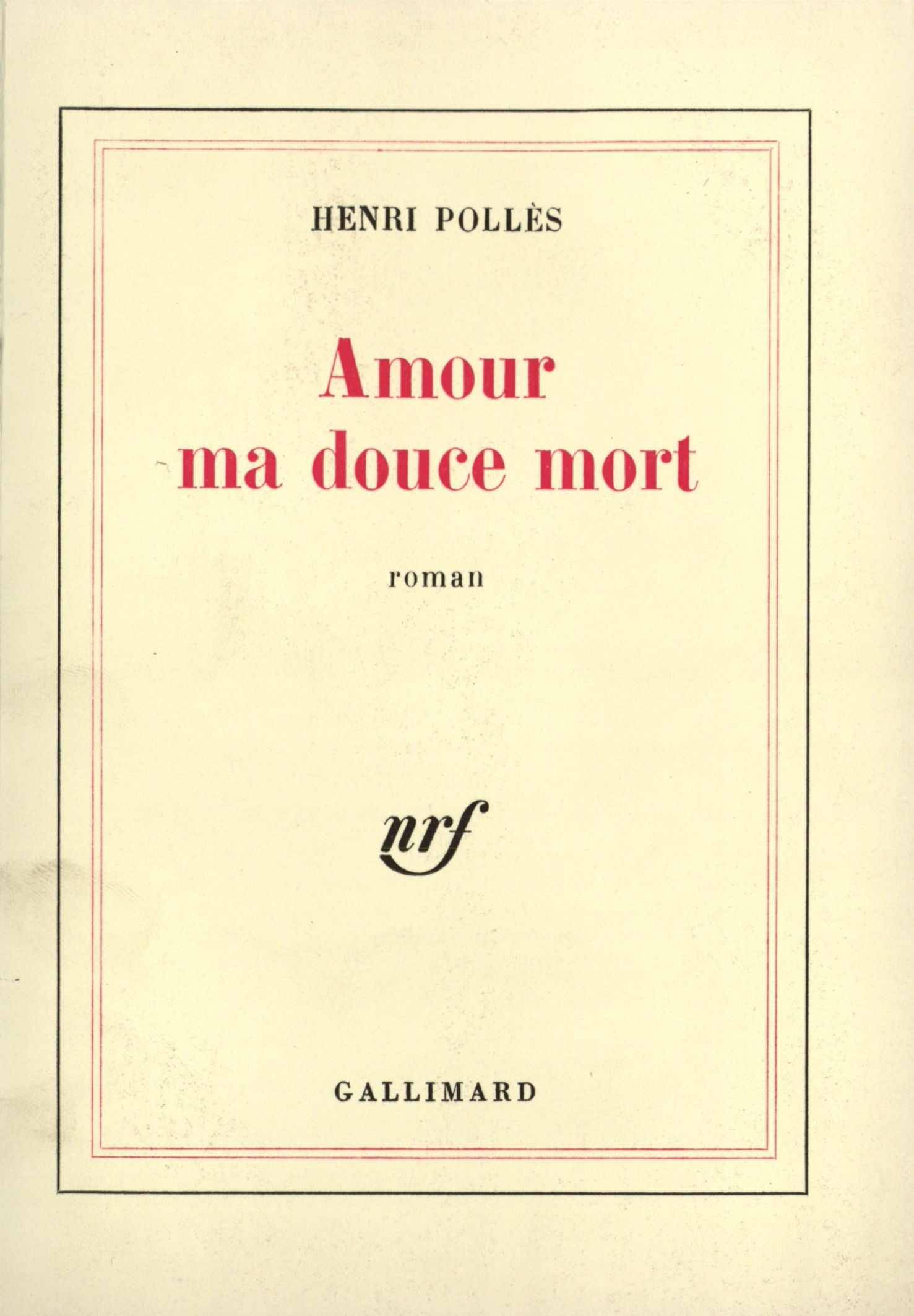 AMOUR, MA DOUCE MORT