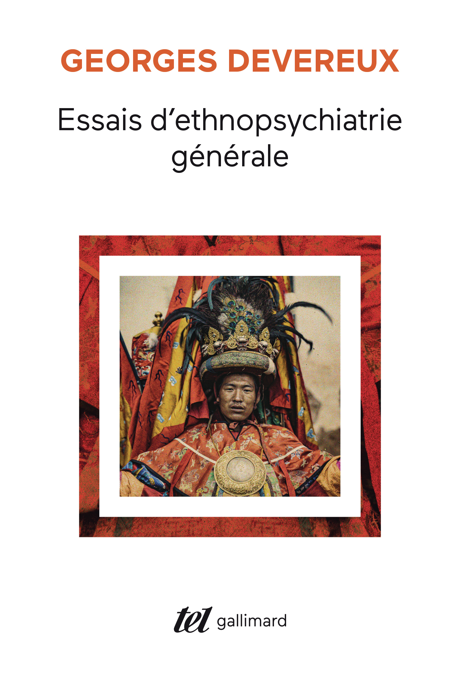 ESSAIS D'ETHNOPSYCHIATRIE GENERALE