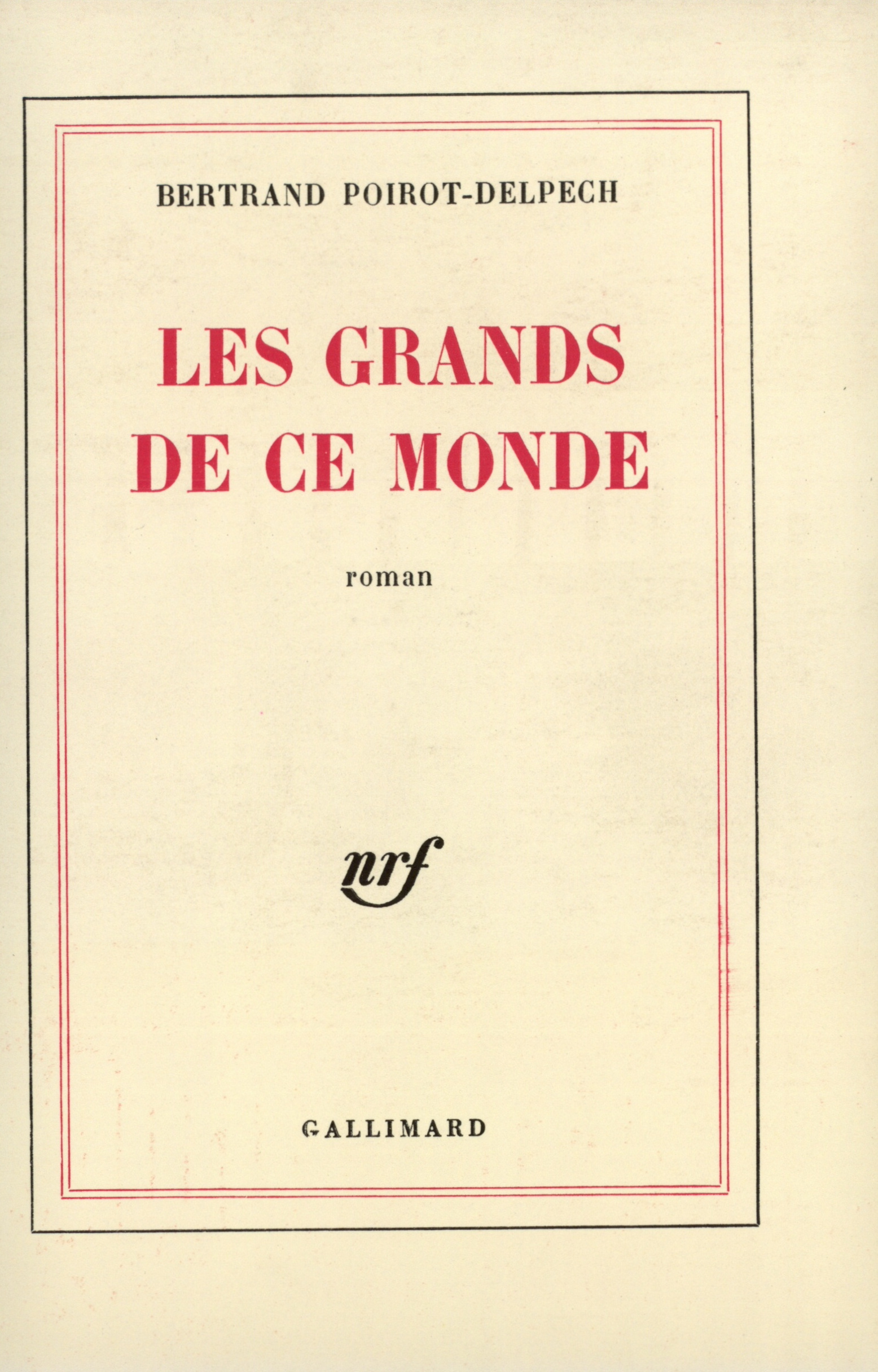 GRANDS DE CE MONDE