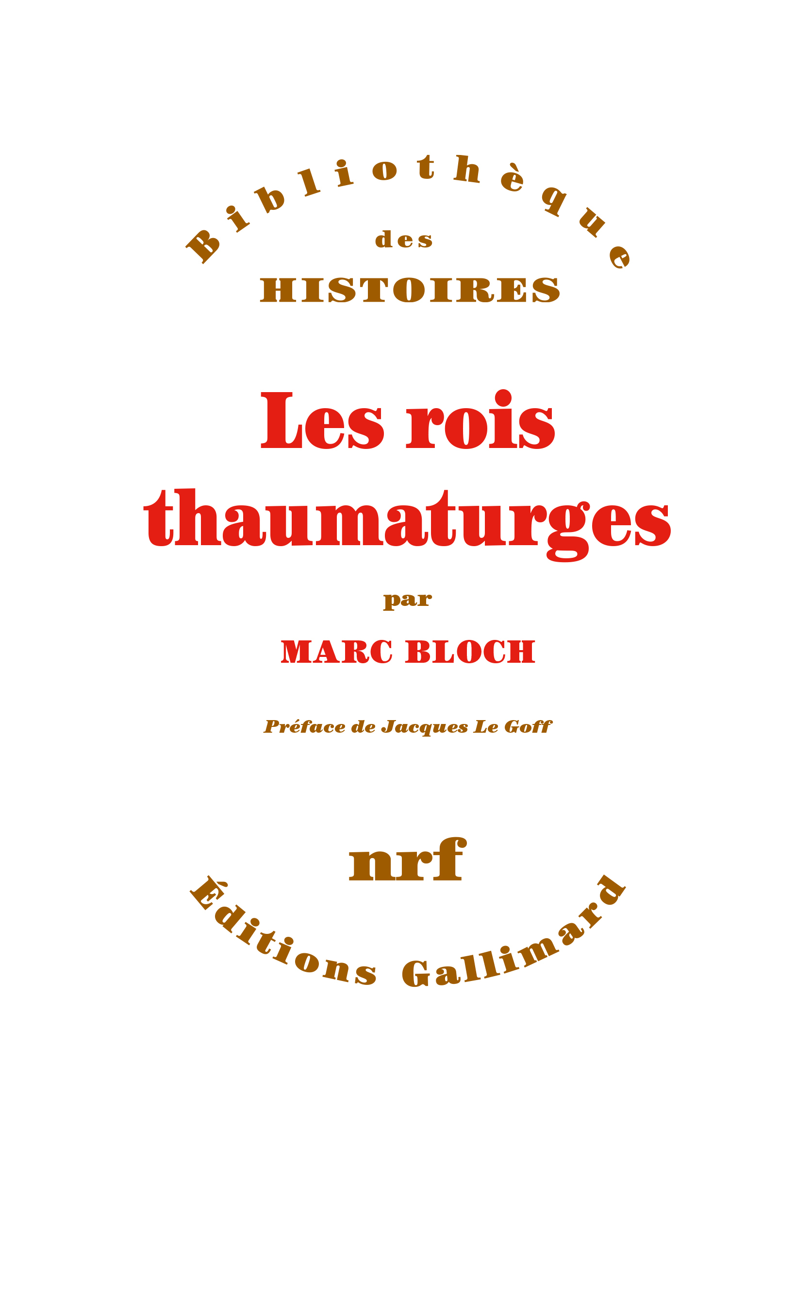 ROIS THAUMATURGES(ETUDE SUR LE CARACTERE SURNATUREL ATTRIBU