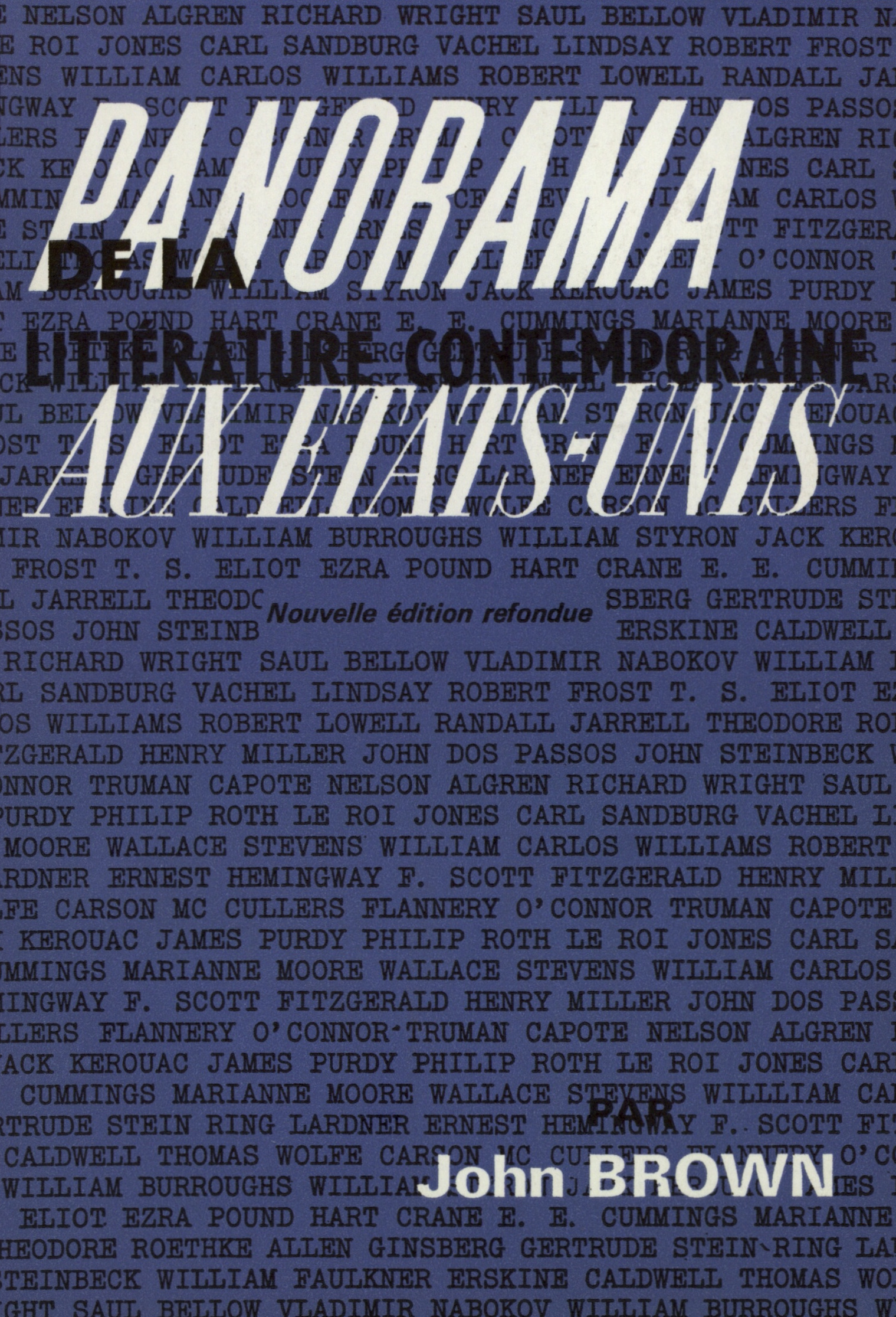 PANORAMA DE LA LITTERATURE CONTEMPORAINE AUX ETATS-UNIS