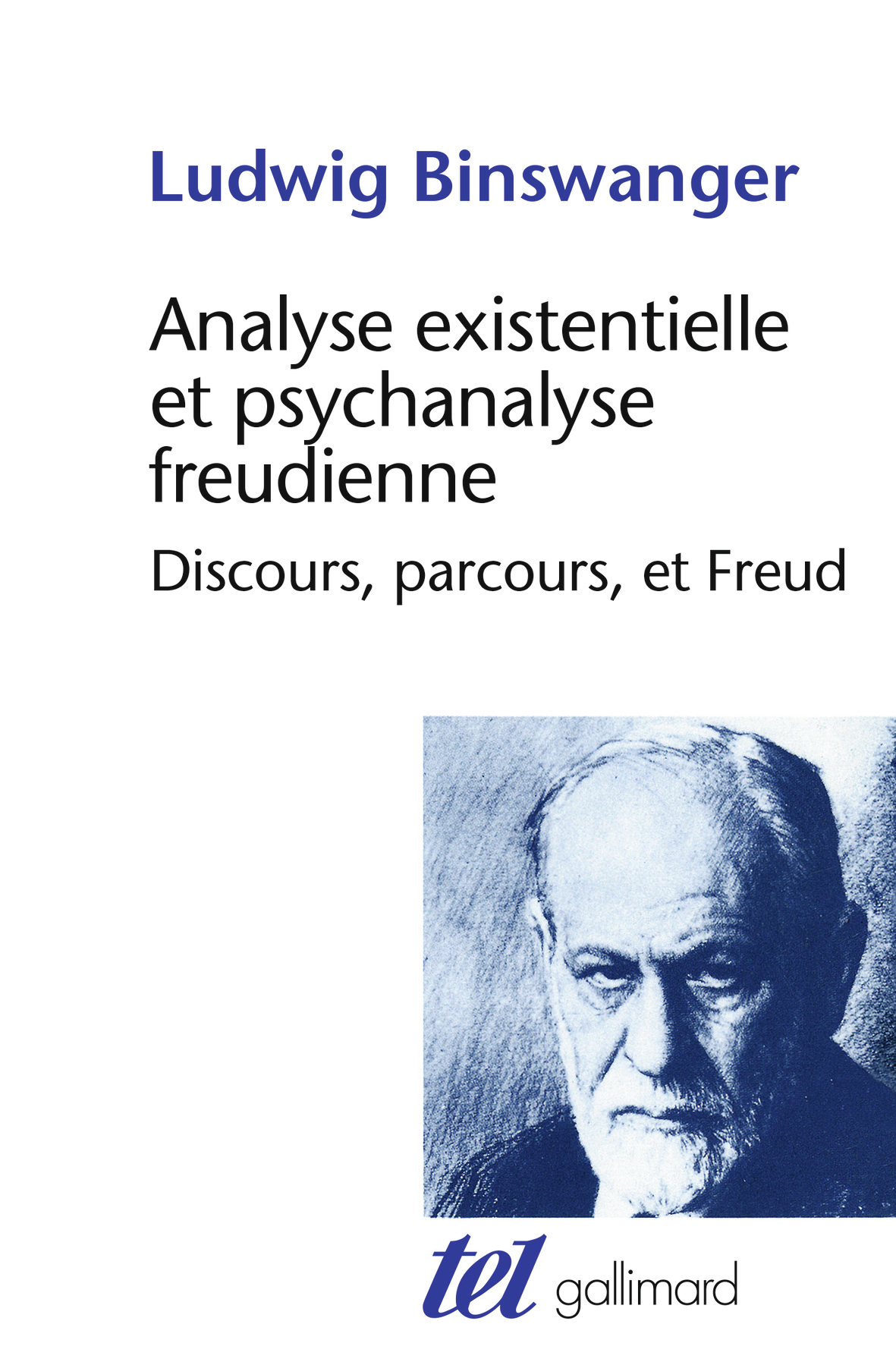 ANALYSE EXISTENTIELLE ET PSYCHANALYSE FREUDIENNE