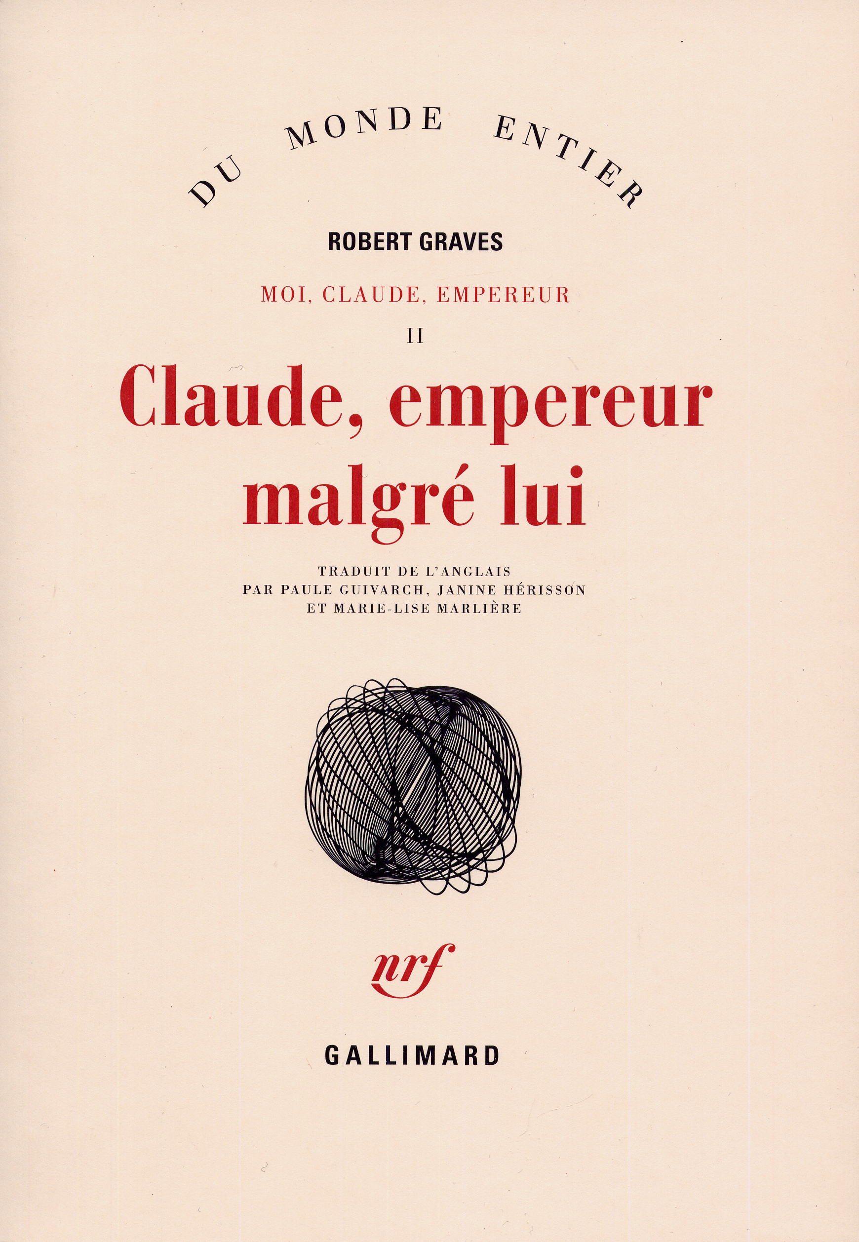 CLAUDE, EMPEREUR MALGRE LUI