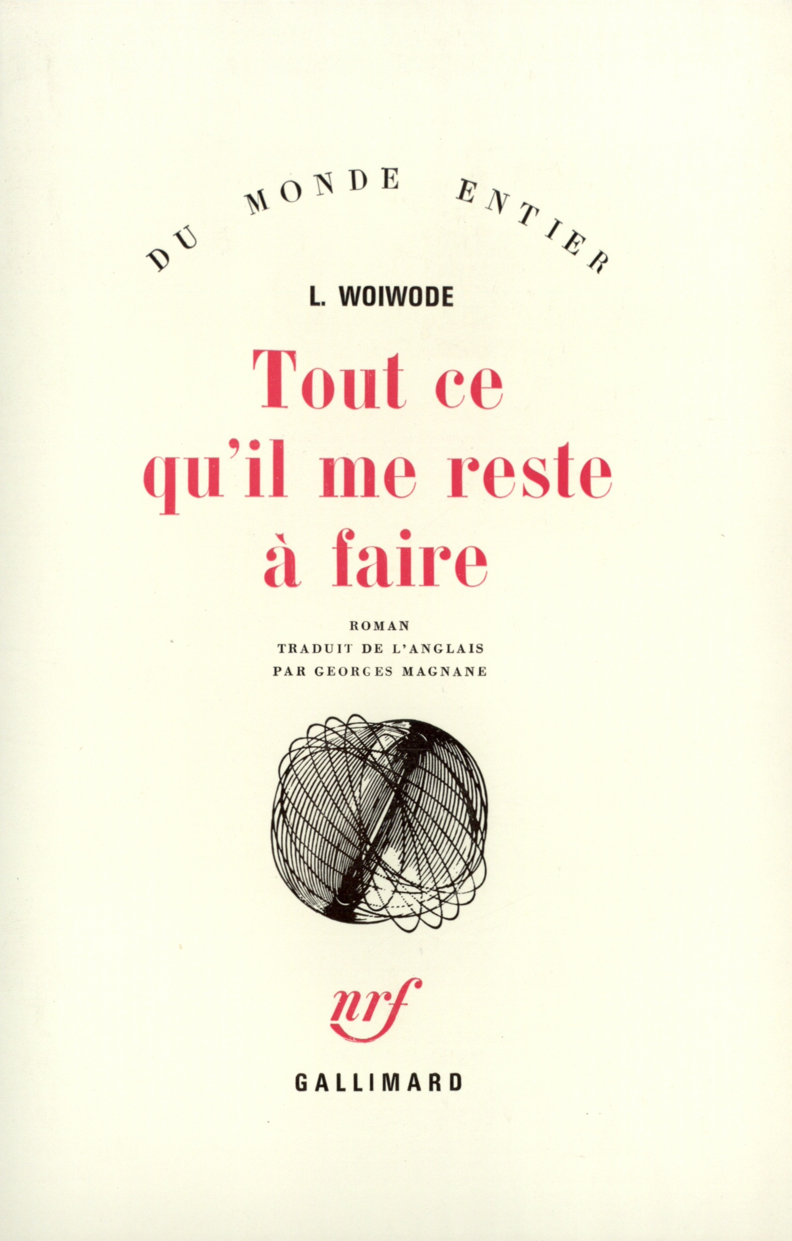 TOUT CE QU'IL ME RESTE A FAIRE
