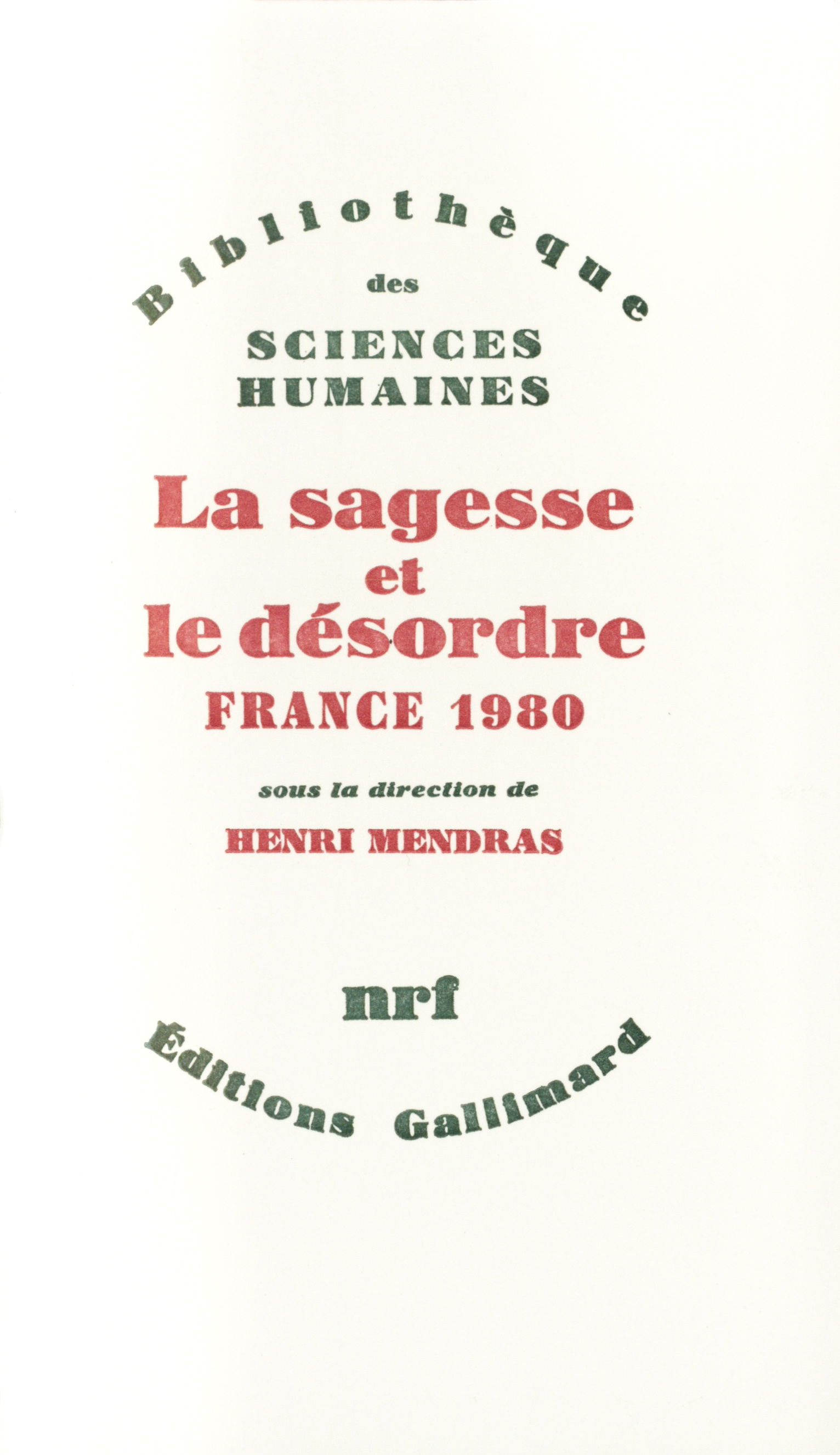 SAGESSE ET LE DESORDRE(FRANCE 1980)