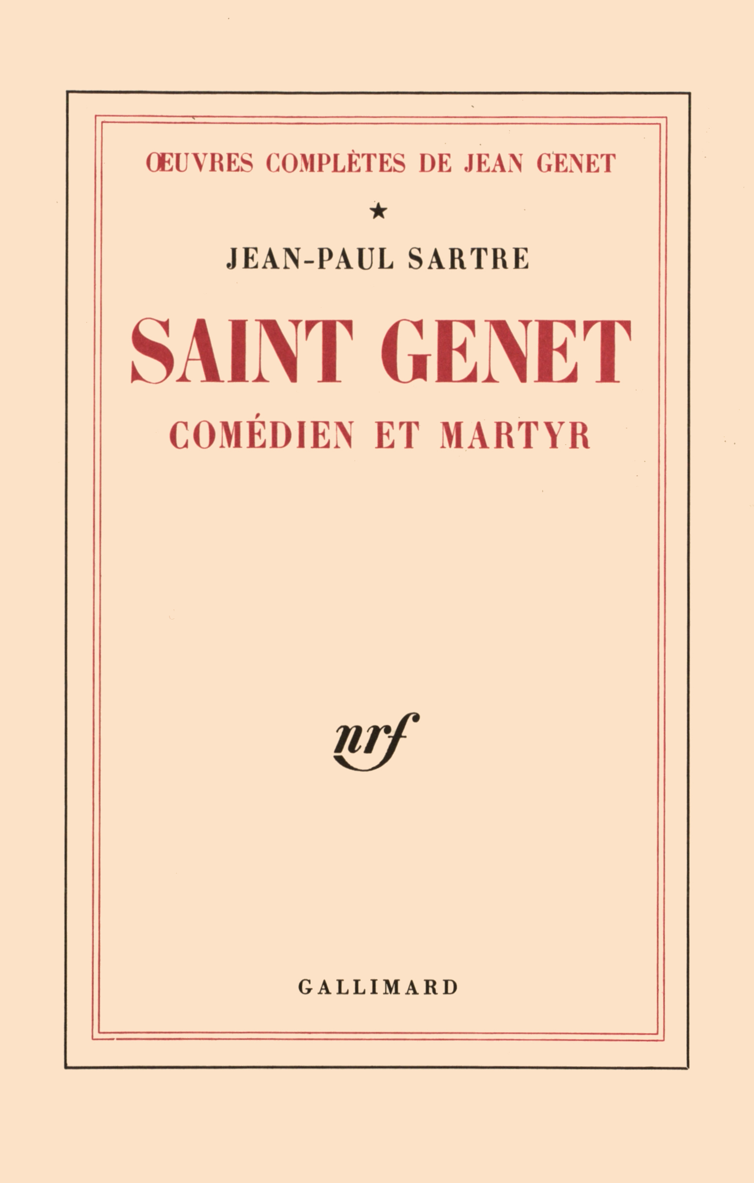 SAINT GENET, COMEDIEN ET MARTYR